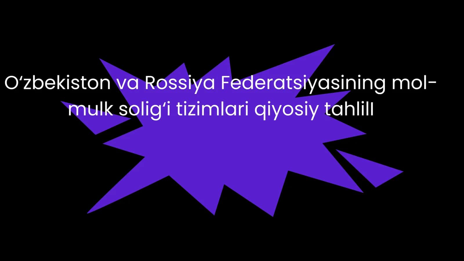 O‘zbekiston va Rossiya Federatsiyasining mol-mulk solig‘i tizimlari qiyosiy tahlili 1