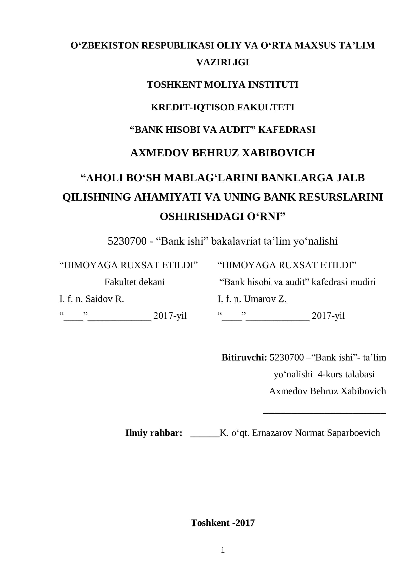 AHOLI BO„SH MABLAG„LARINI BANKLARGA JALB QILISHNING AHAMIYATI VA UNING BANK RESURSLARINI OSHIRISHDAGI O„RNI 1