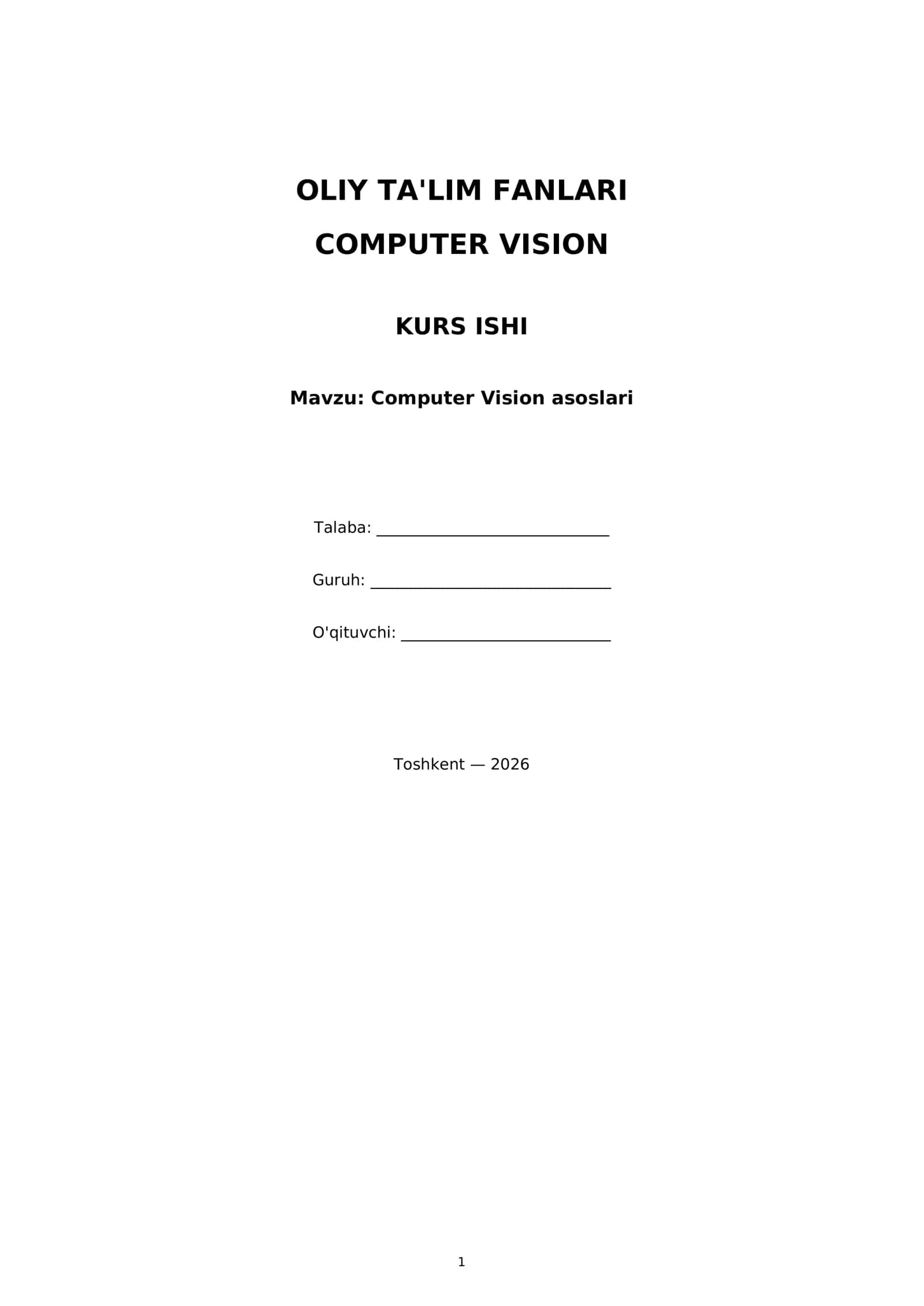 OLIY TA'LIM FANLARI COMPUTER VISION KURS ISHI 1