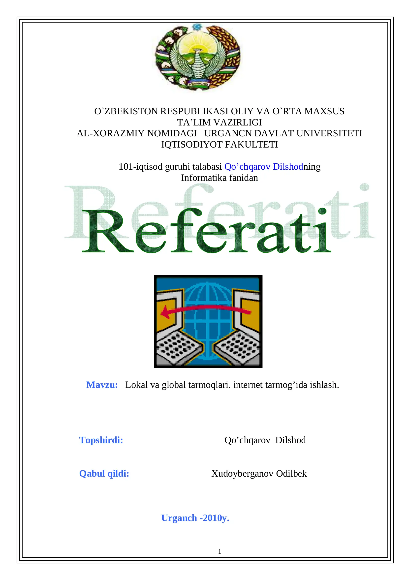 Lokal va global tarmoqlari. internet tarmog’ida ishlash 1