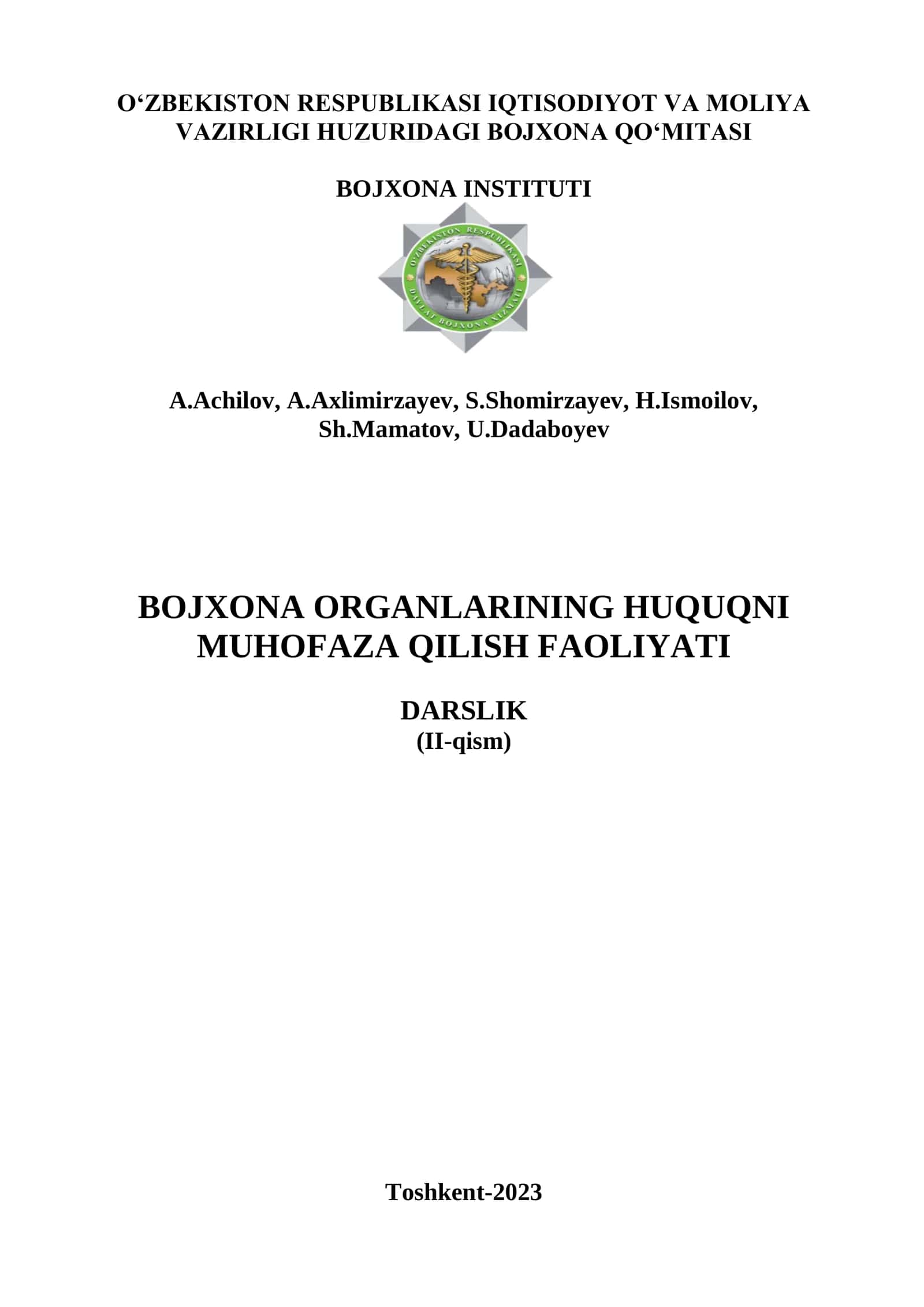 Bojxona organlarining huquqni muhofaza qilish faoliyati DARSLIK (II-qism) 1