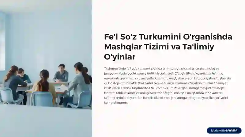 Fe'l So'z Turkumini O'rganishda