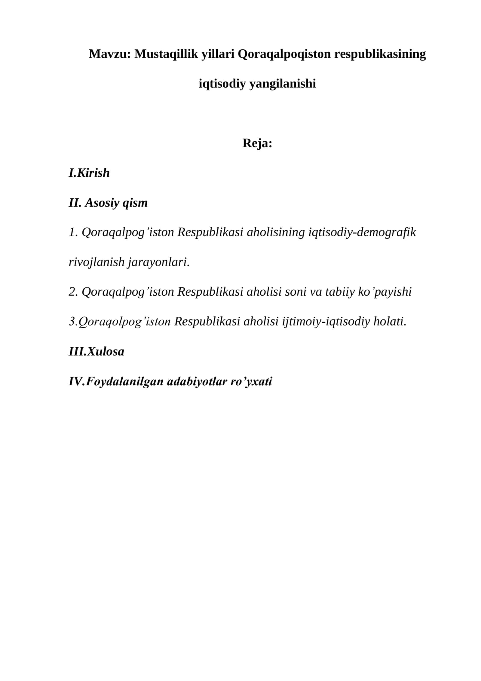 Mustaqillik yillari Qoraqalpoqiston respublikasining iqtisodiy yangilanishi 1