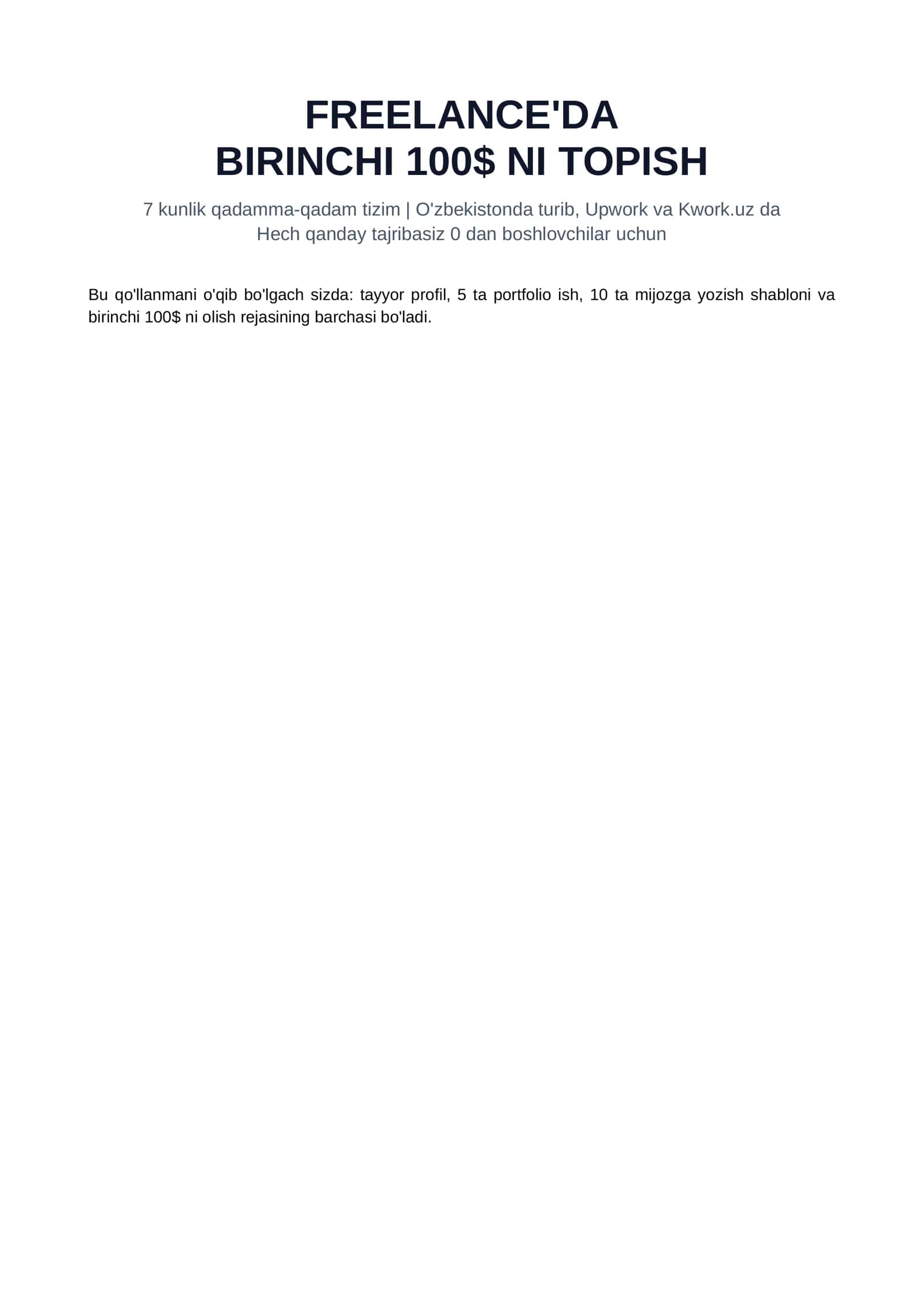FREELANCE'DA BIRINCHI 100$ NI TOPISH 1