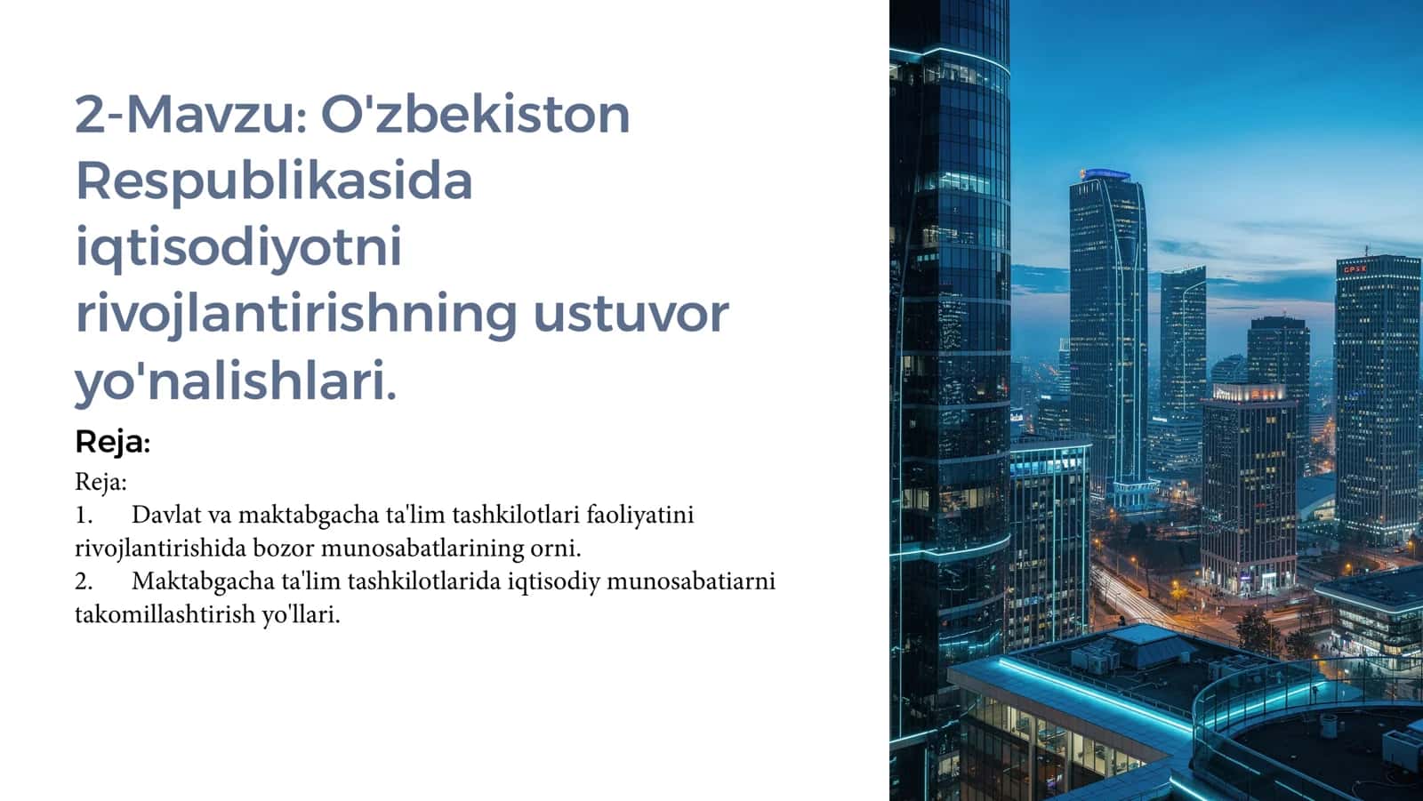 O'zbekiston Respublikasida iqtisodiyotni rivojlantirishning ustuvor yo'nalishlari 1
