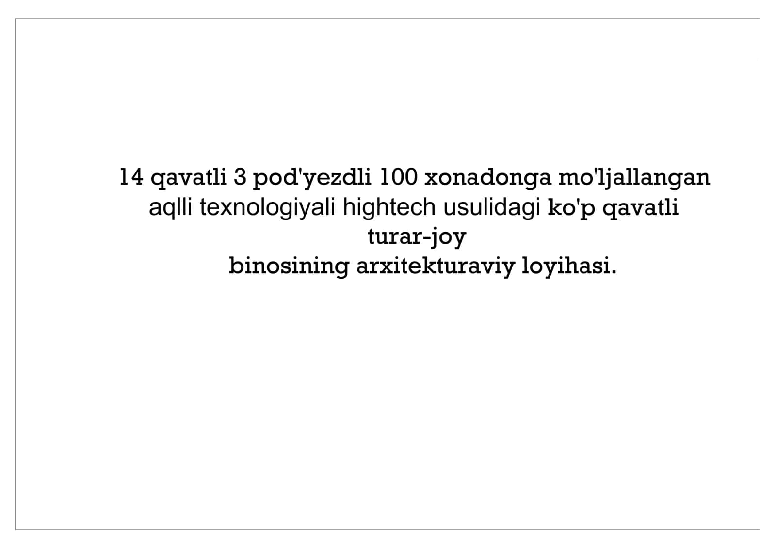 Ko'p qavatli  turar-joy binosining arxitekturaviy loyihasi.pdf 1