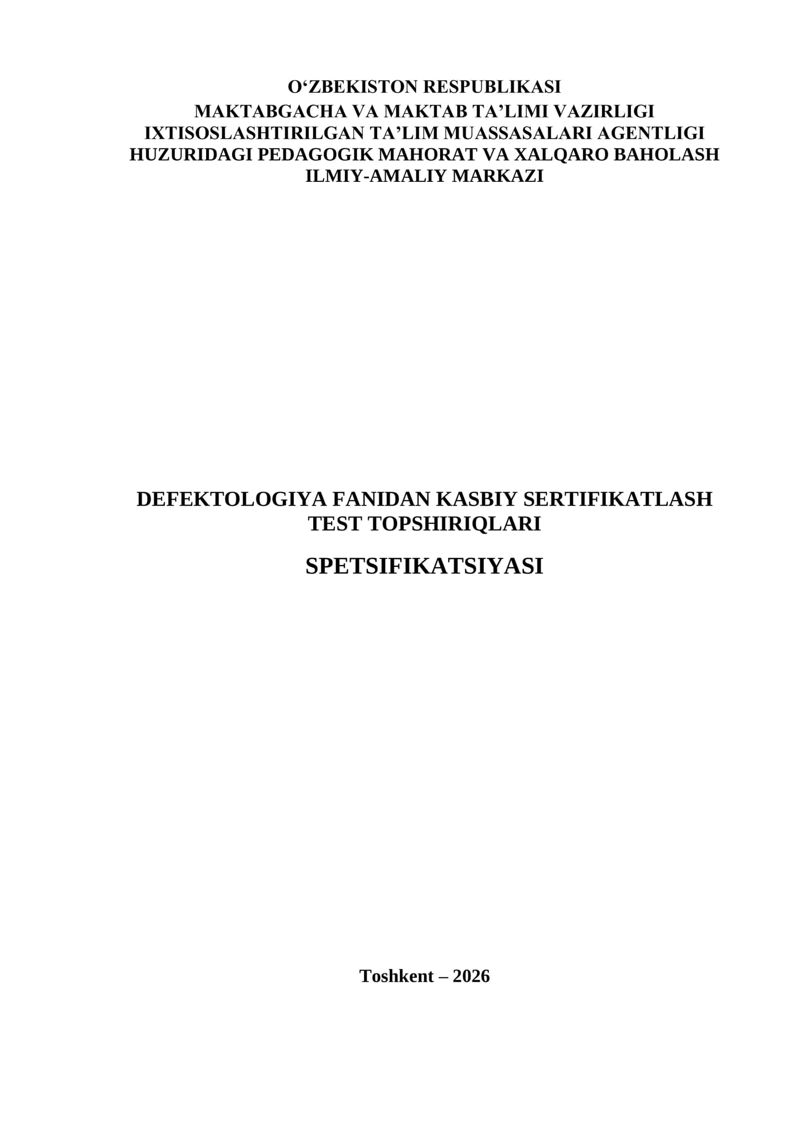DEFECTOLOGIYA FANIDAN KASBIY SERTIFIKATLASH TEST TOPSHIRIQLARI 1