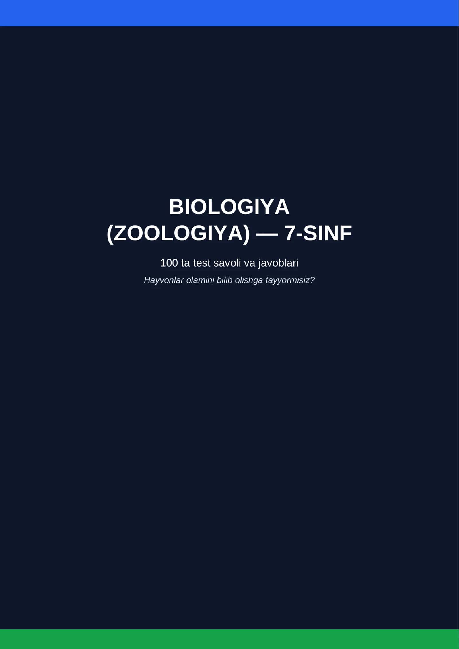 BIOLOGIYA (ZOOLOGIYA) — 7-SINF 1