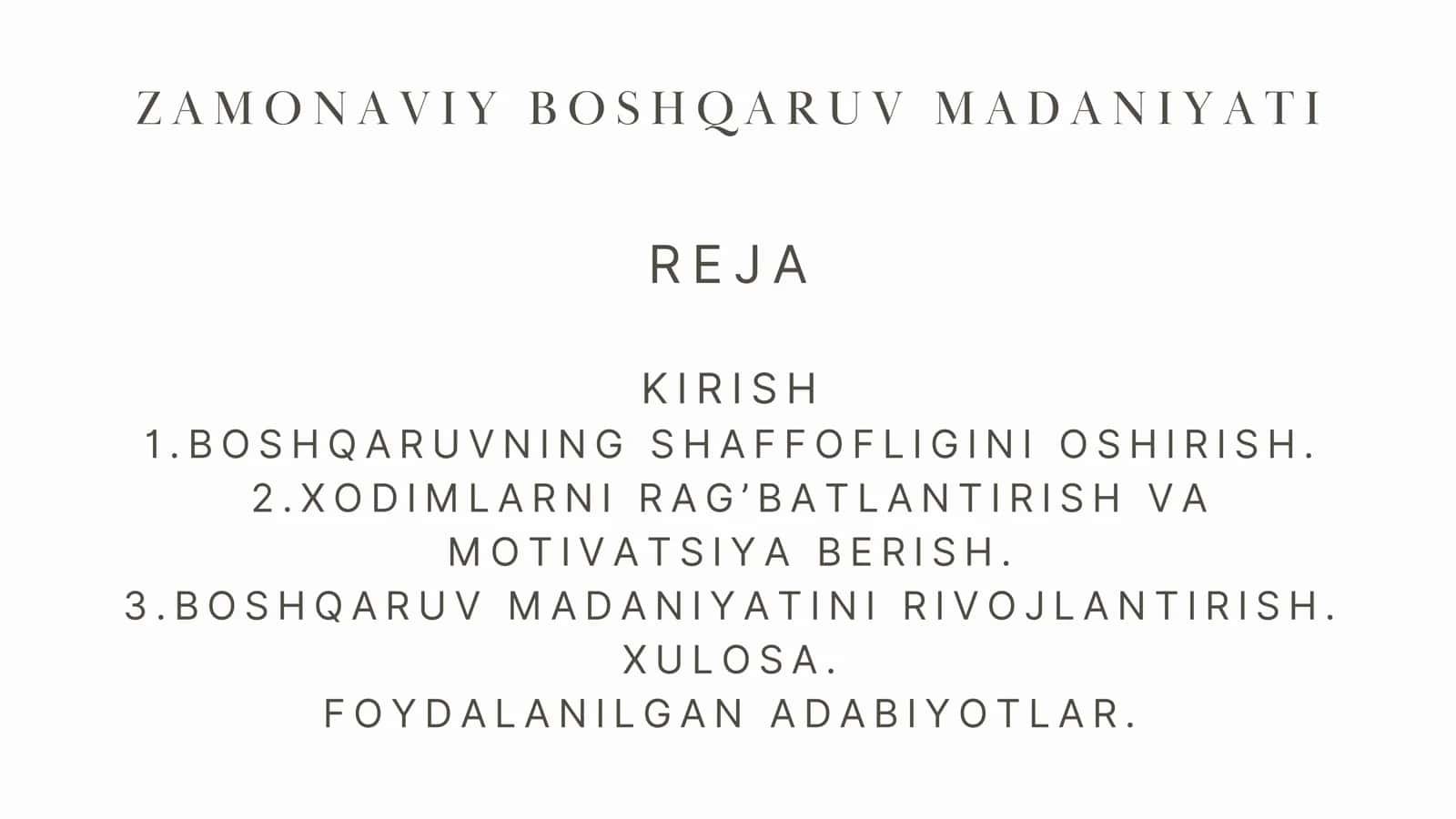 ZAMONAVIY BOSHQARUV MADANIYATI 1