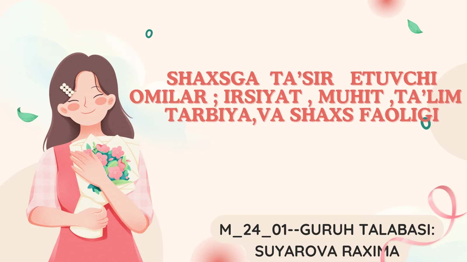 SHAXSGA TA’SIR ETUVCHI OMILAR HAR 1