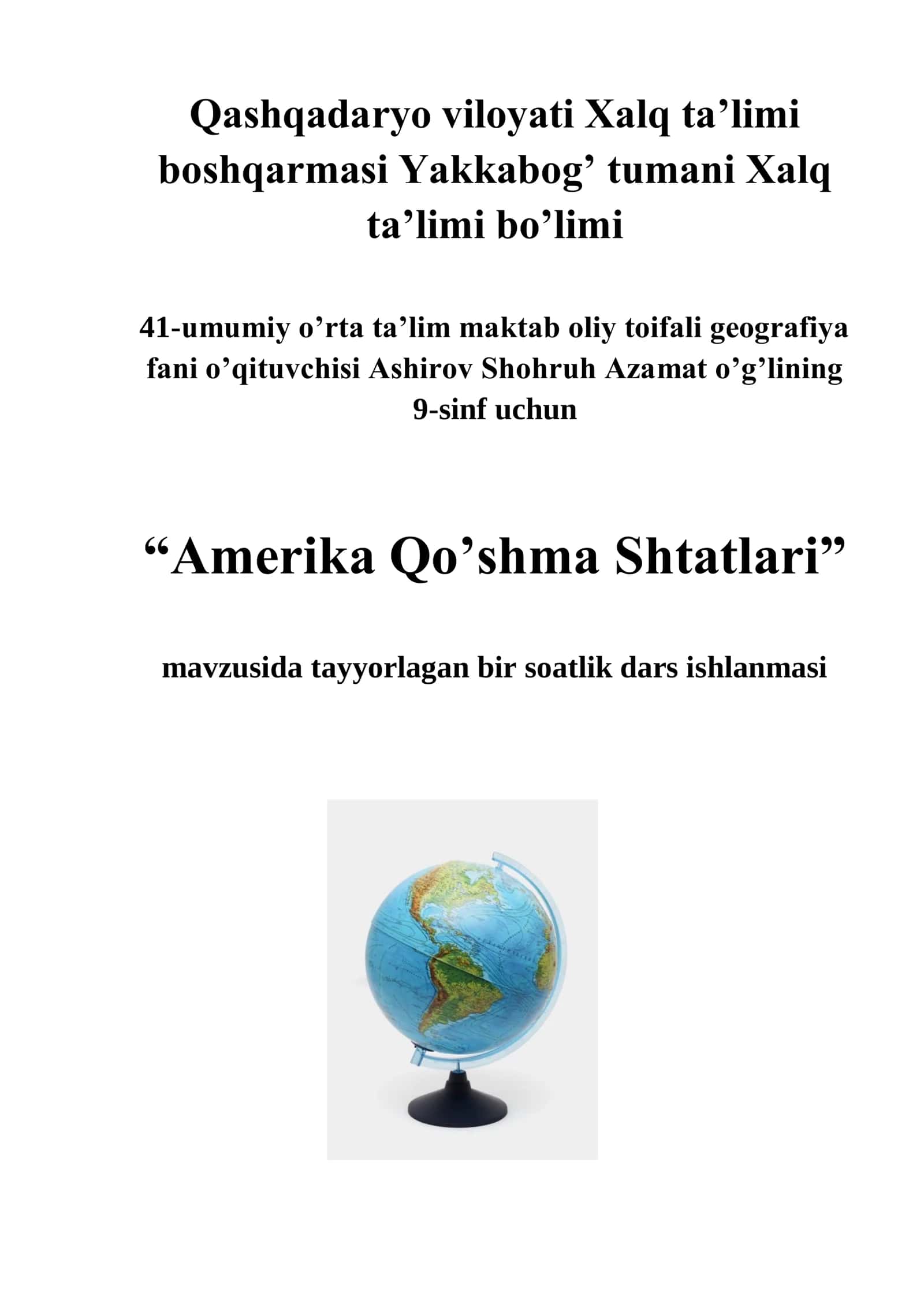 9-sinf Geografiya fanidan Amerika Qo'shma Shtatlari mavzusida ochiq dars ishlanma 1