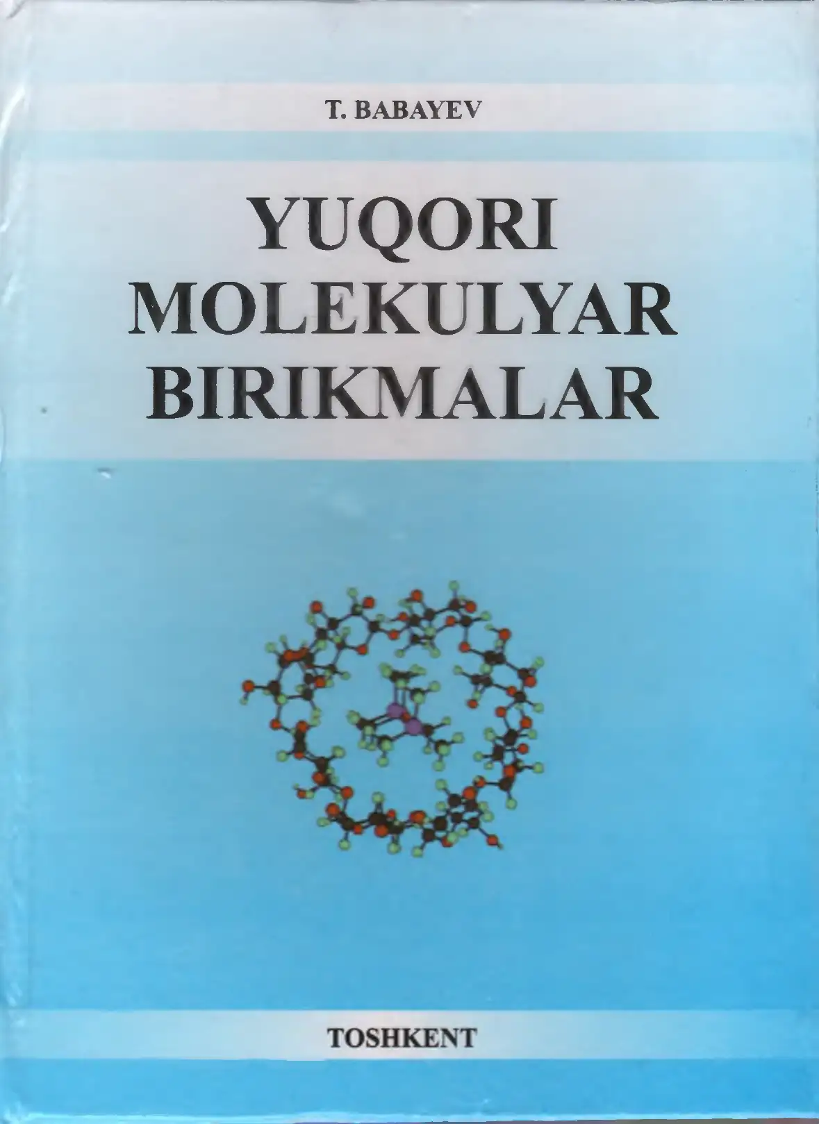 Yuqori molekulyar birikmalar 1