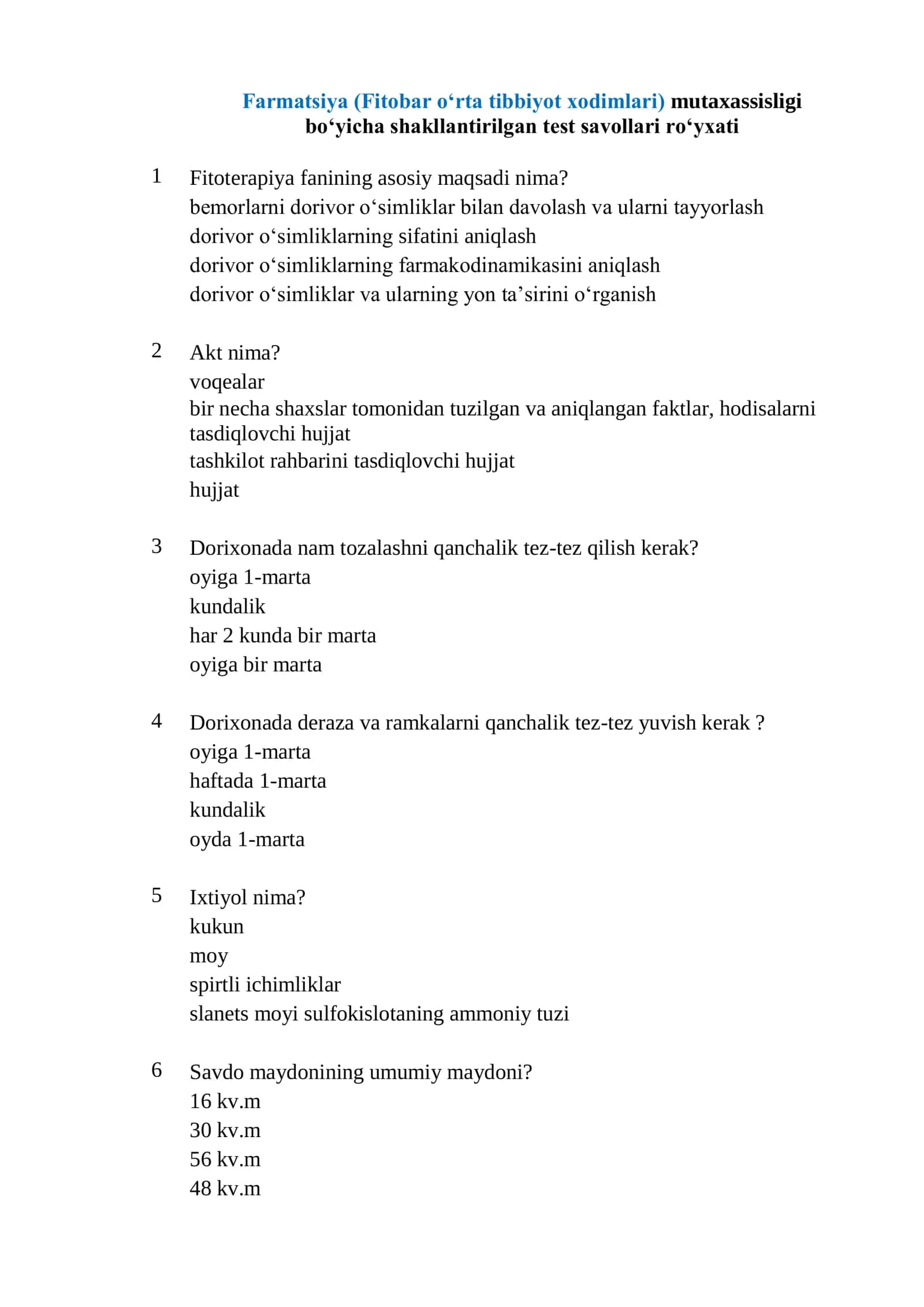 Farmatsiya (Fitobar oʻrta tibbiyot xodimlari) mutaxassisligi boʻyicha shakllantirilgan test savollari roʻyxati 1