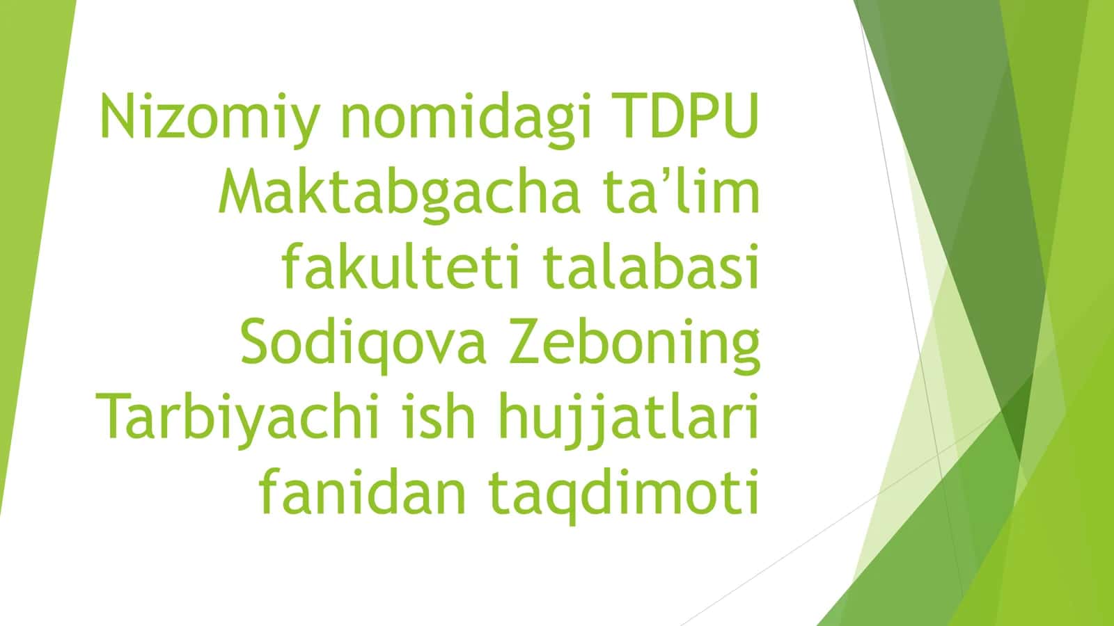 Tarbiyachi ish hujjatlari fanidan taqdimoti 1