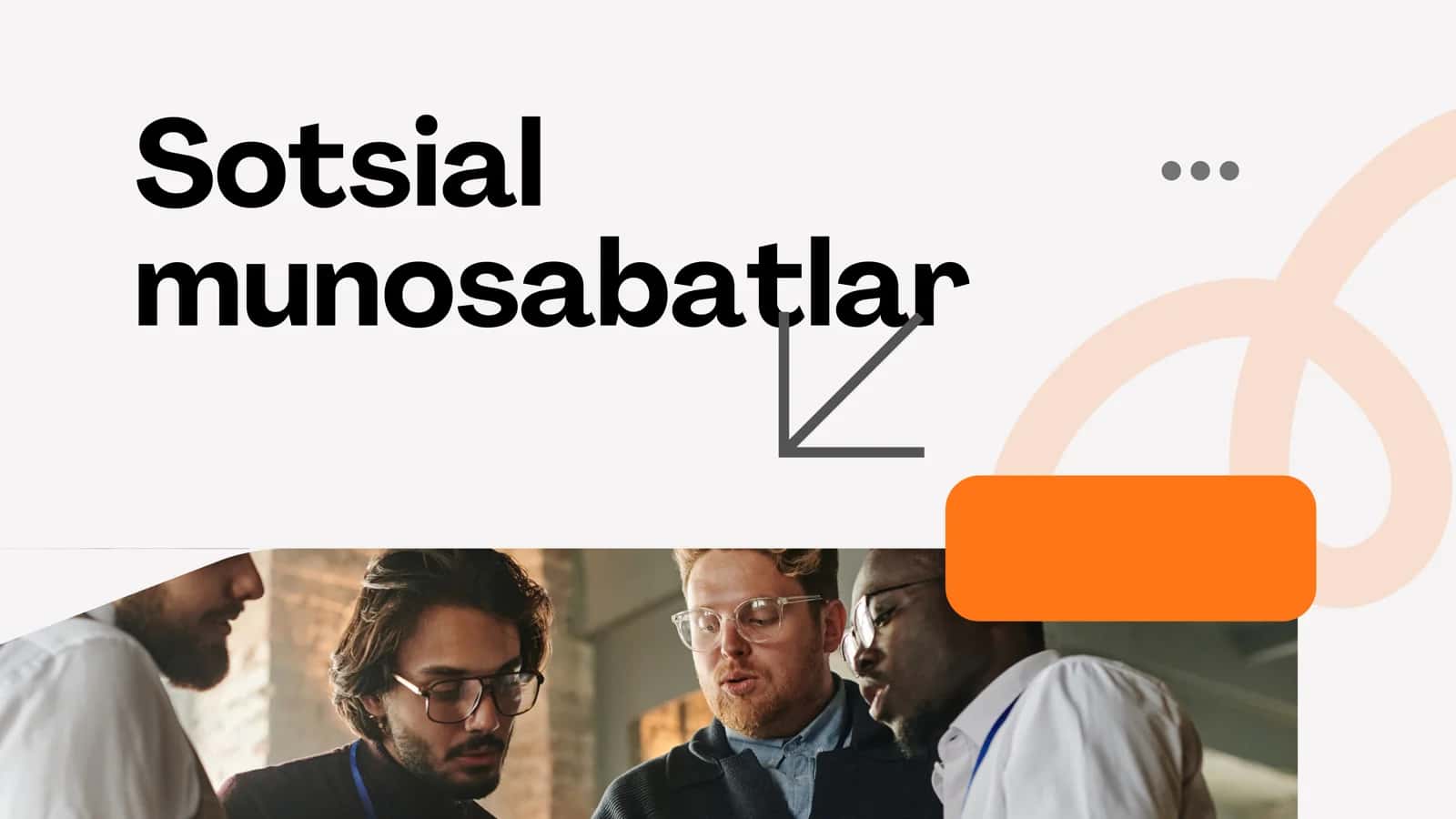 Sotsial munosabatlar 1