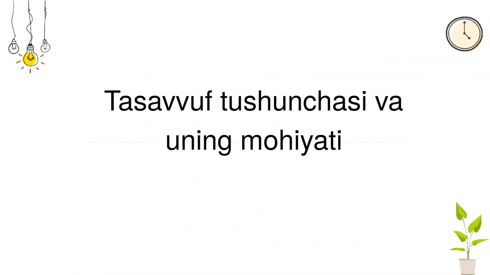 Tasavvuf tushunchasi va uning mohiyati 1
