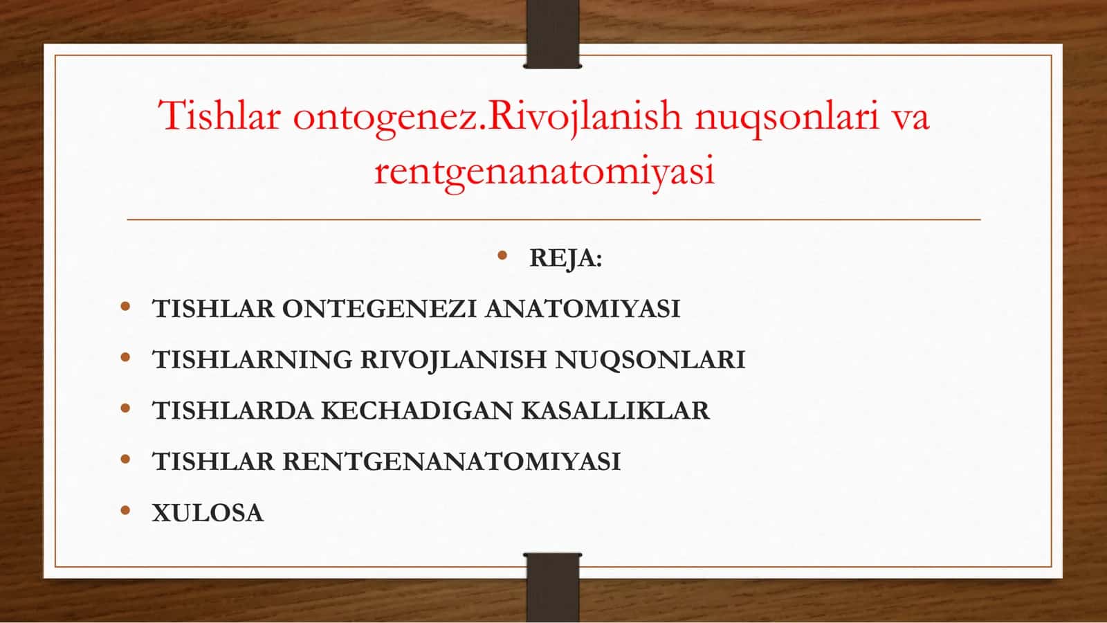 Tishlar ontogenez.Rivojlanish nuqsonlari va rentgenanatomiyasi 1