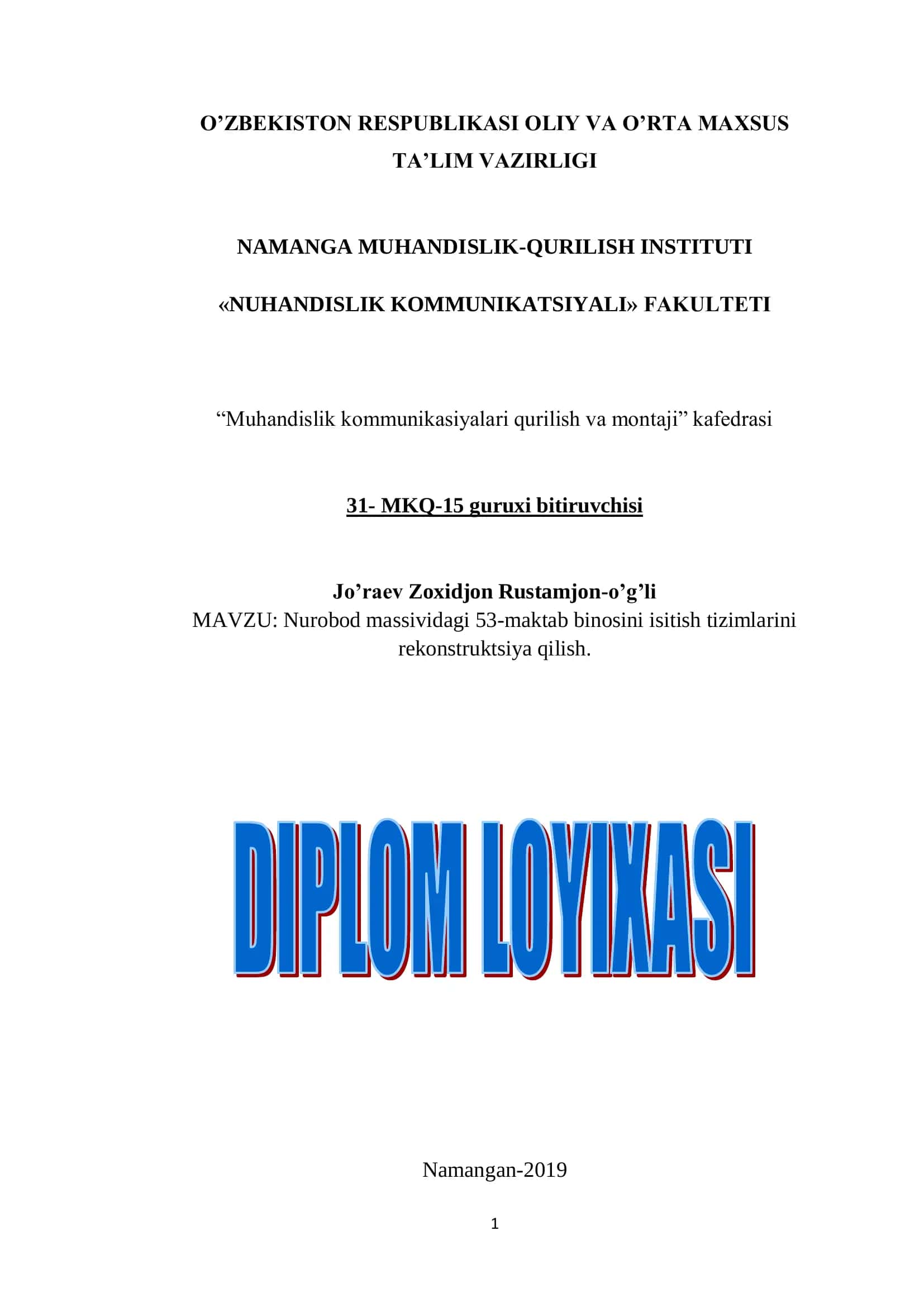 Nurobod massividagi 53-maktab binosini isitish tizimlarini rekonstruktsiya qilish 1
