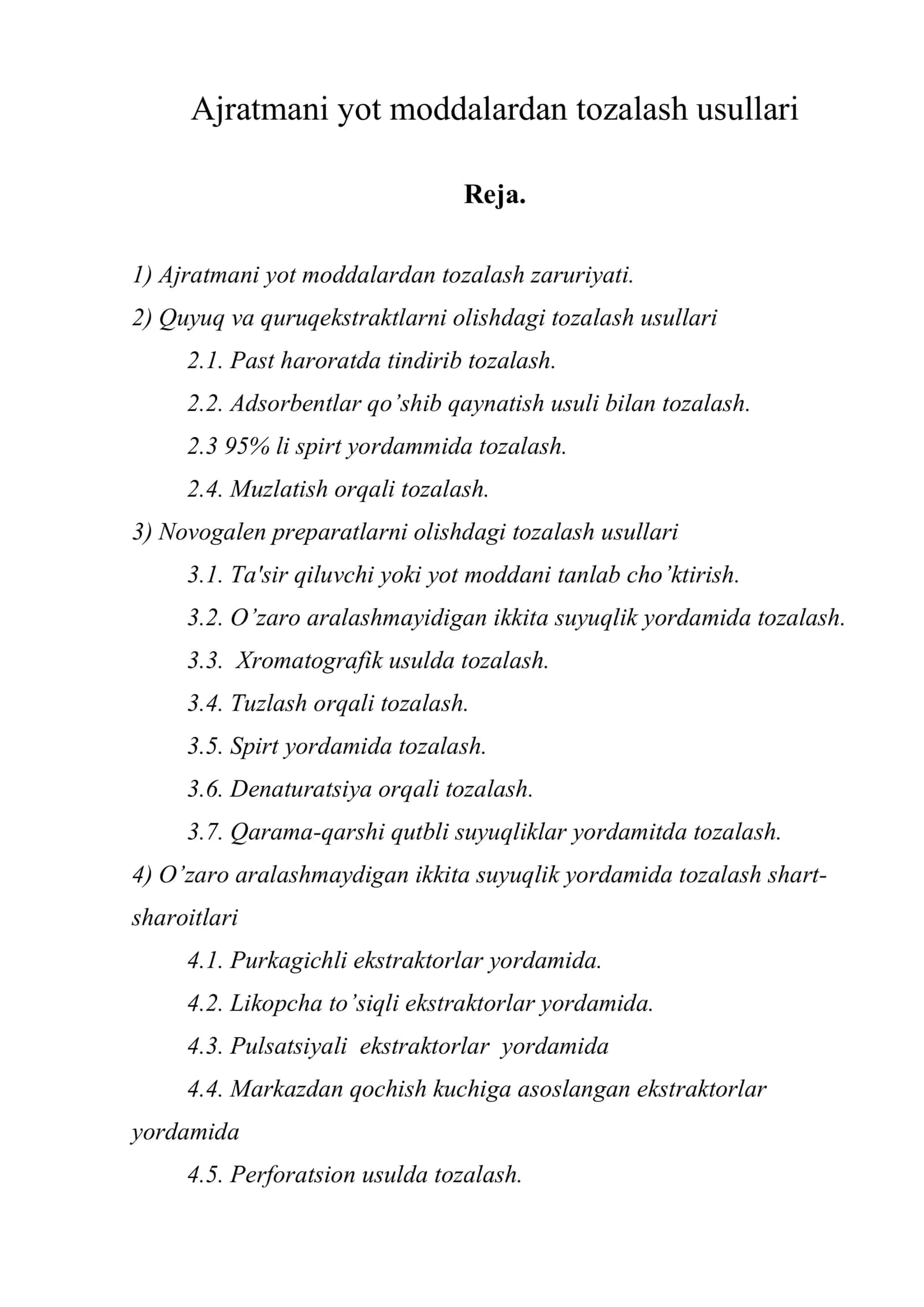 Ajratmani yot moddalardan tozalash usullari 1