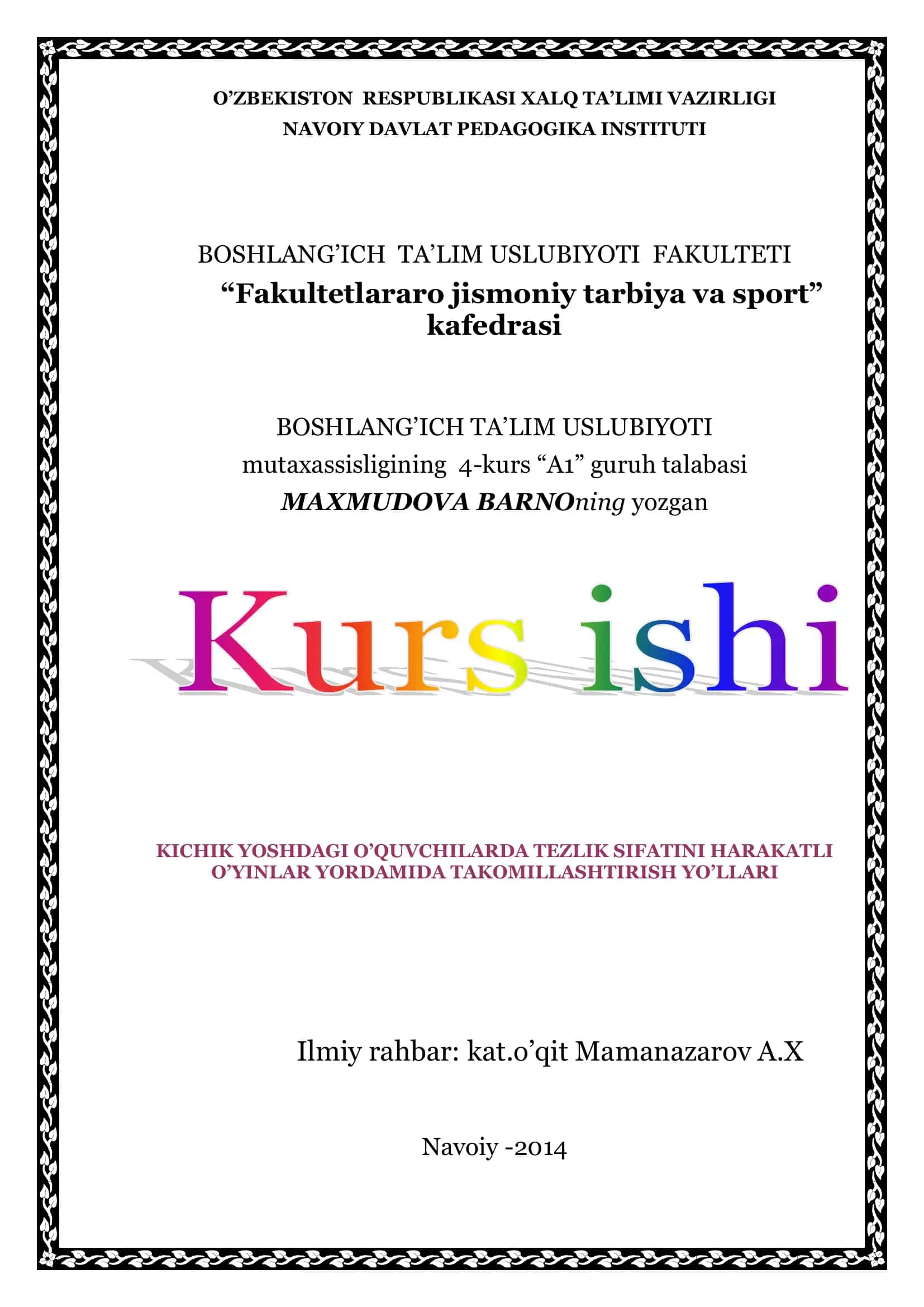 KICHIK YOSHDAGI O’QUVCHILARDA TEZLIK SIFATINI HARAKATLI O’YINLAR YORDAMIDA TAKOMILLASHTIRISH YO’LLARI 1
