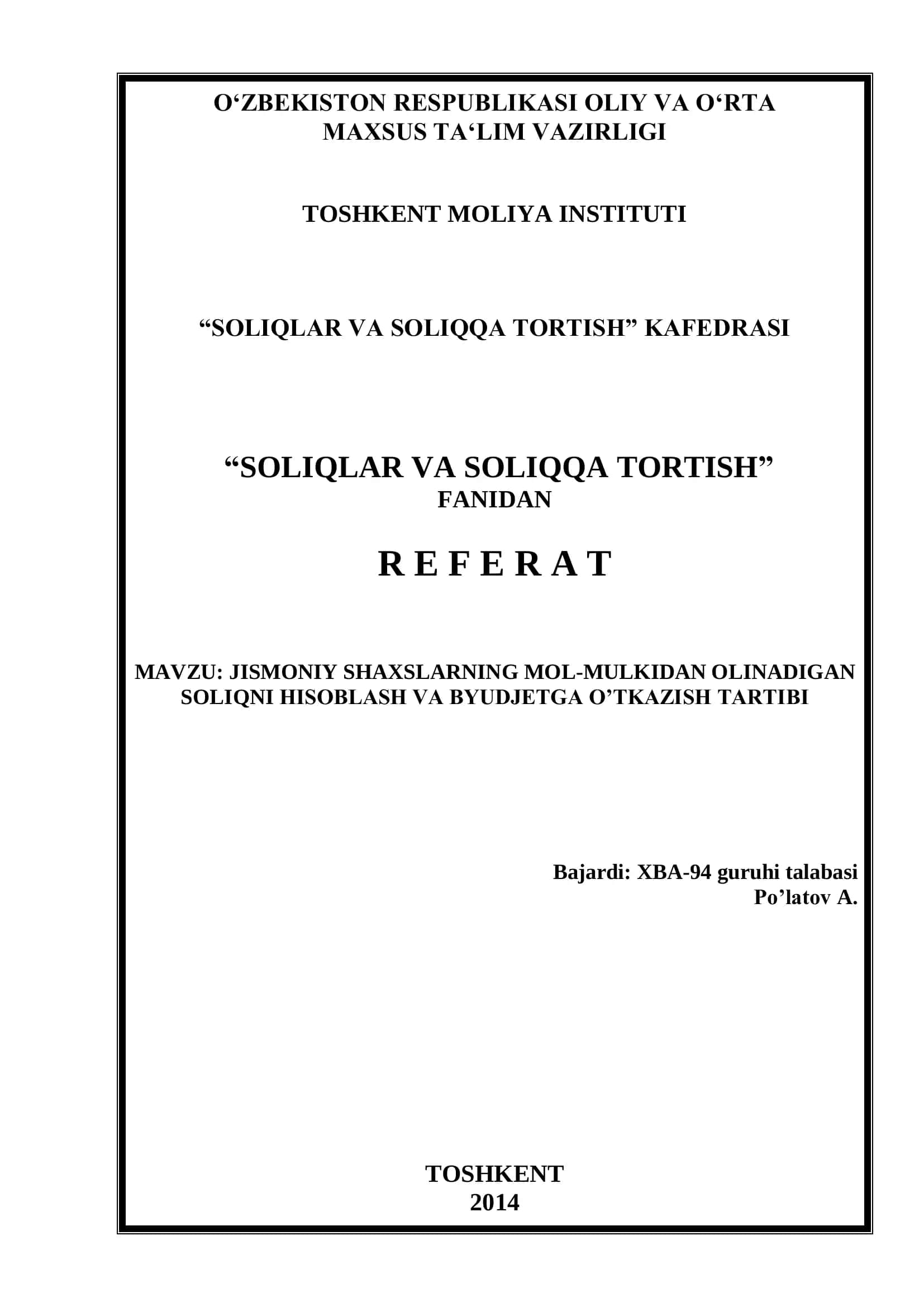 Jismoniy shaxslarning mol-mulkidan olinadigan soliqni hisoblash va byudjetga o'tkazish tartibi 1