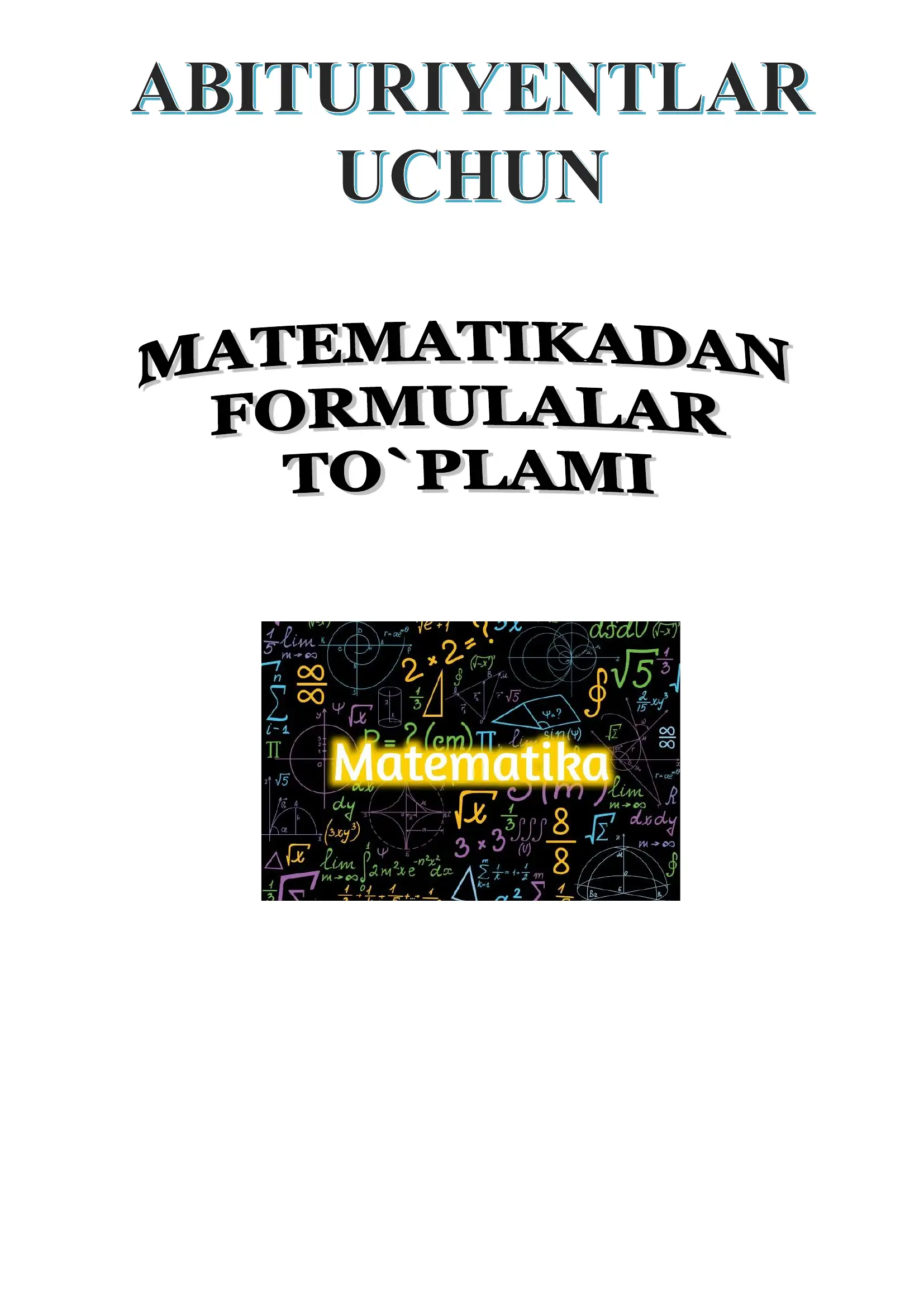 Matematika formulalar to'plami kitobcha 1