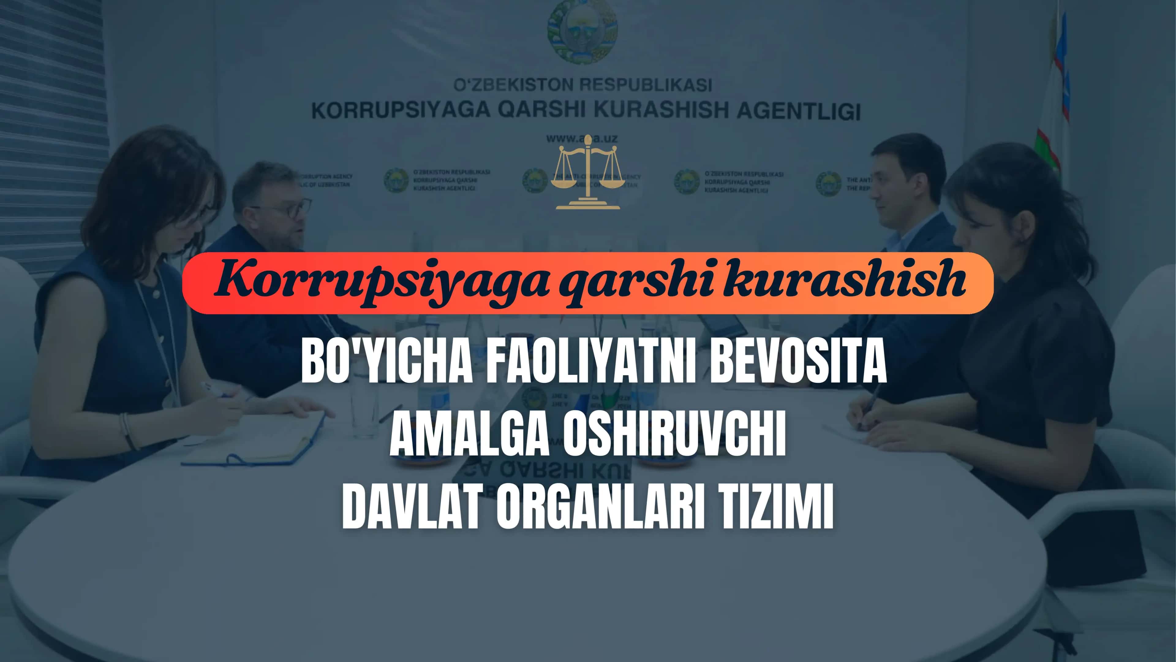 Korrupsiyaga qarshi kurashish bo'yicha faoliyatni bevosita amalga oshiruvchi davlat organlari tizimi 1
