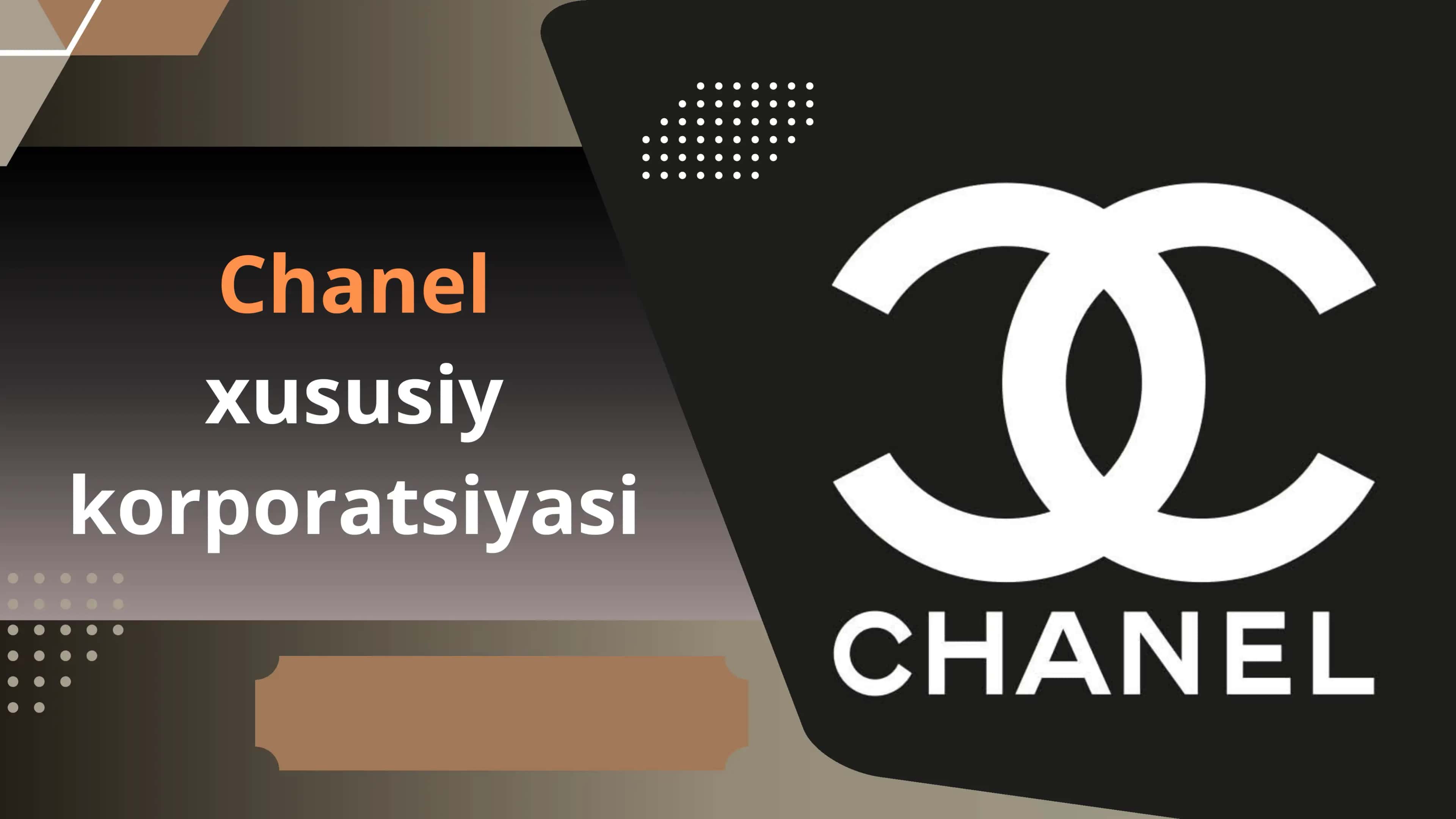 ChanelChanel xususiy korporatsiyasi 1