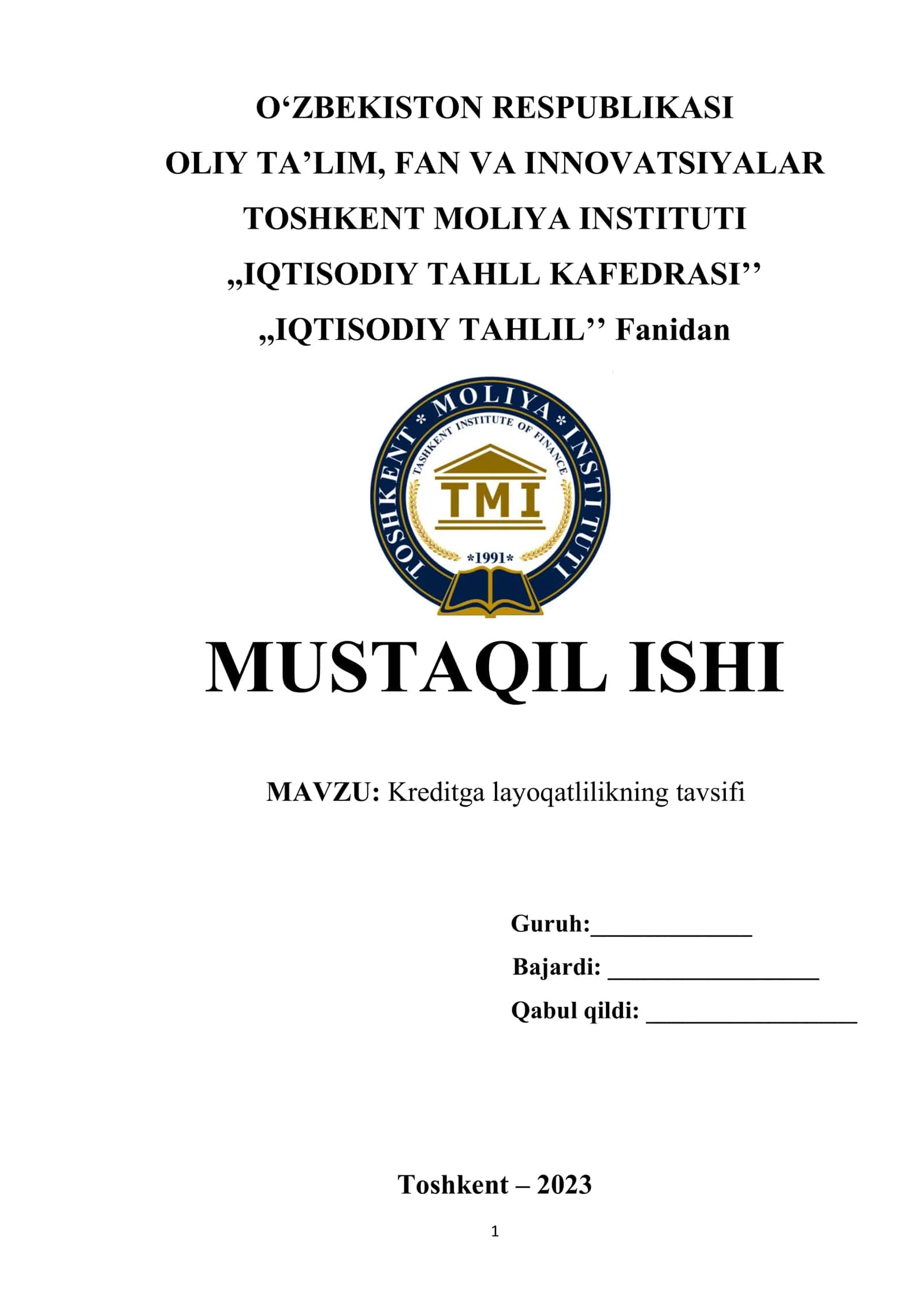 MUSTAQIL ISHI MAVZU: Kreditga layoqatlilikning tavsifi 1