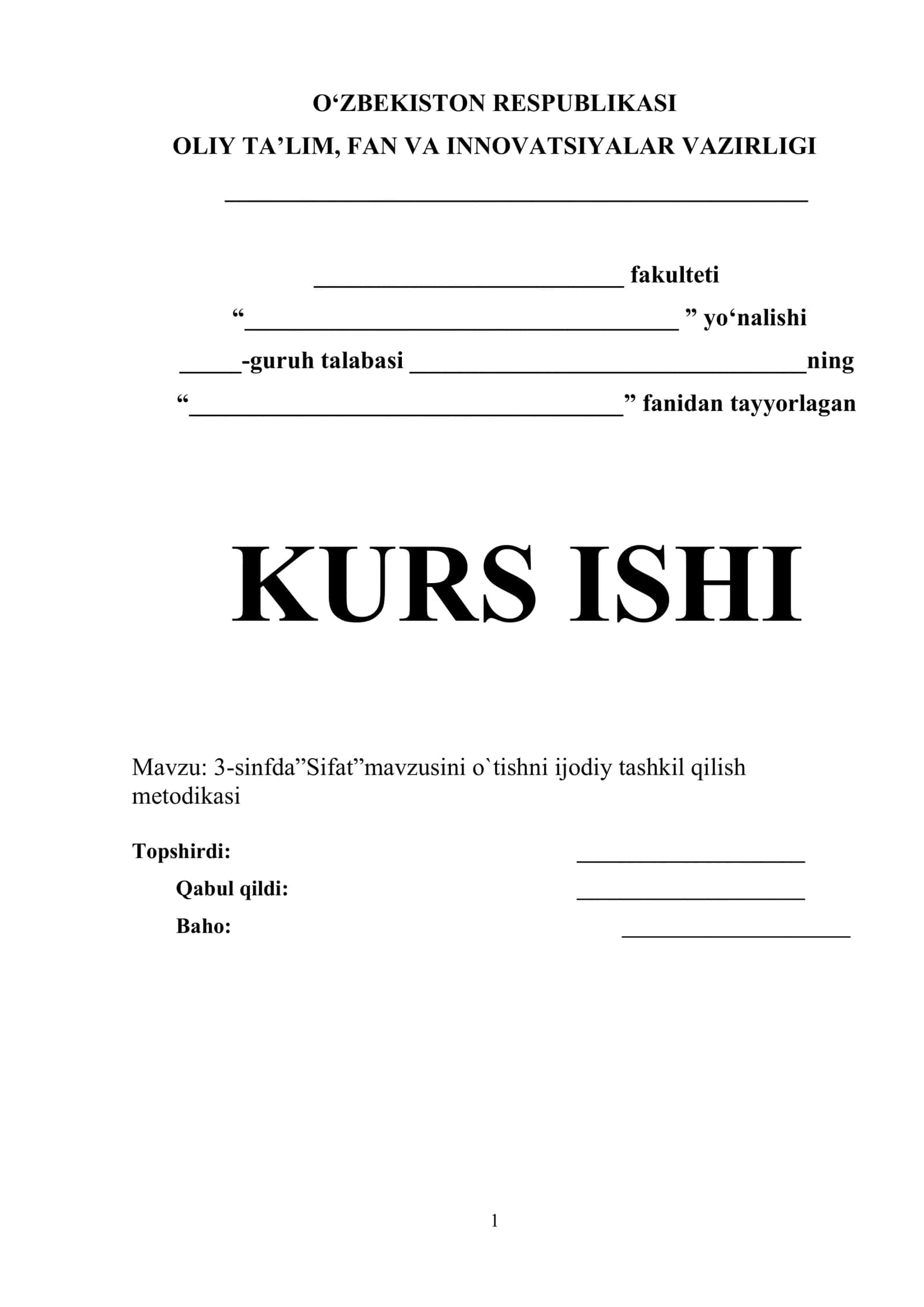 3-sinfda”Sifat”mavzusini o`tishni ijodiy tashkil qilish metodikasi 1