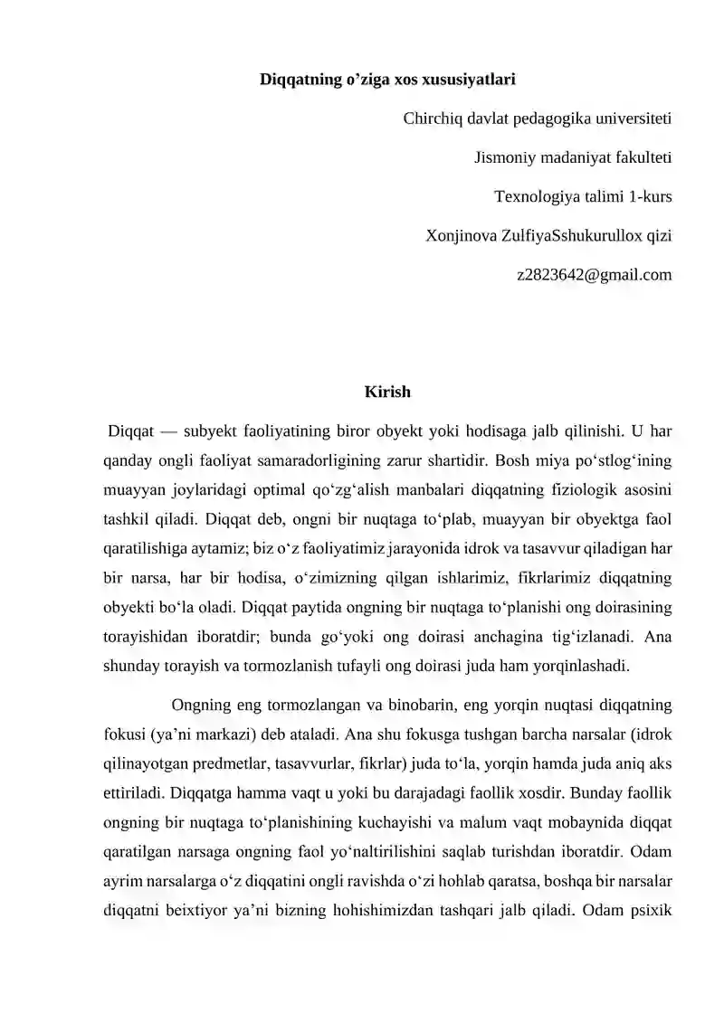 Diqqatning o’ziga xos xususiyatlari