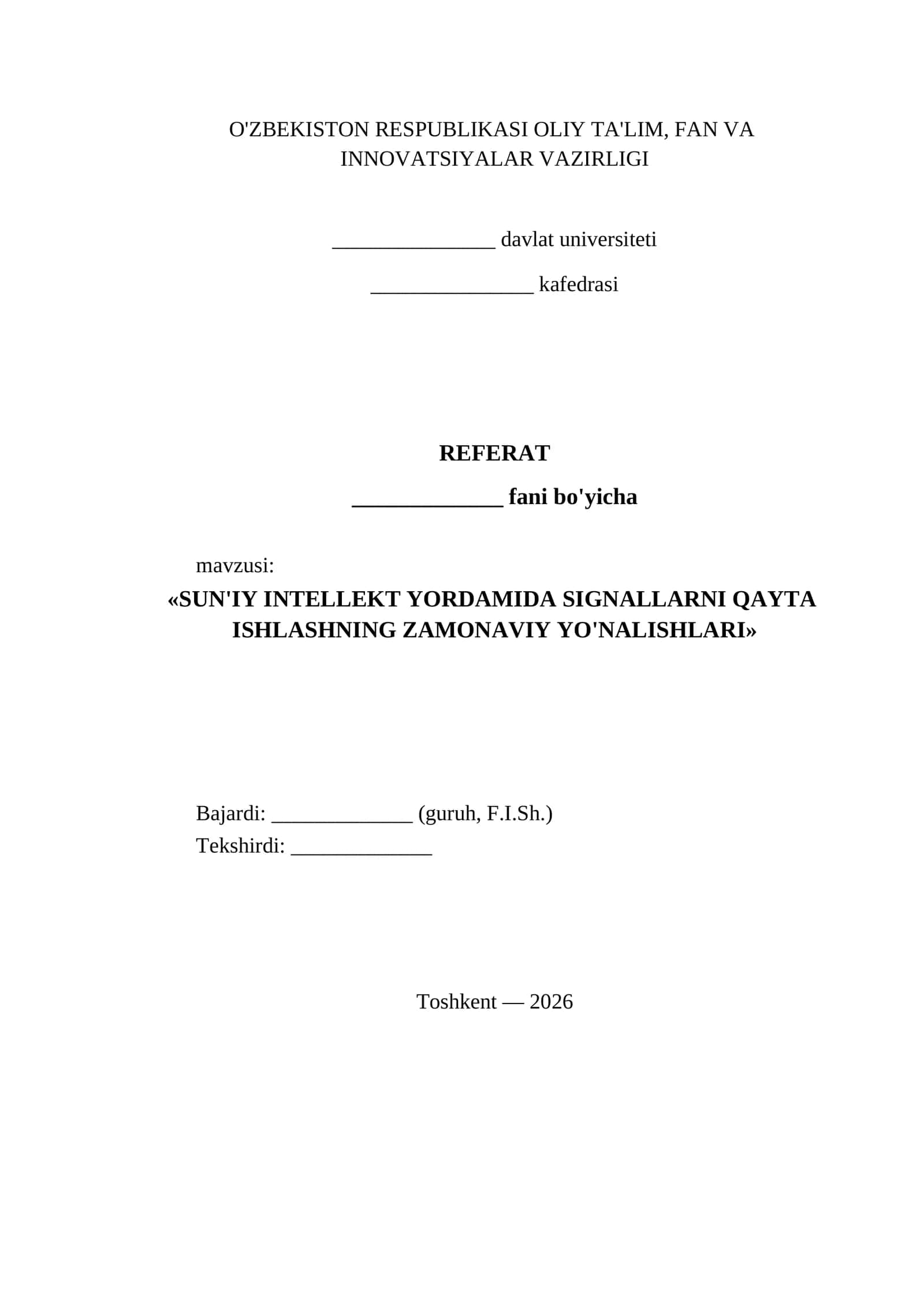 SUN'IY INTELLEKT YORDAMIDA SIGNALLARNI QAYTA ISHLASHNING ZAMONAVIY YO'NALISHLARI 1