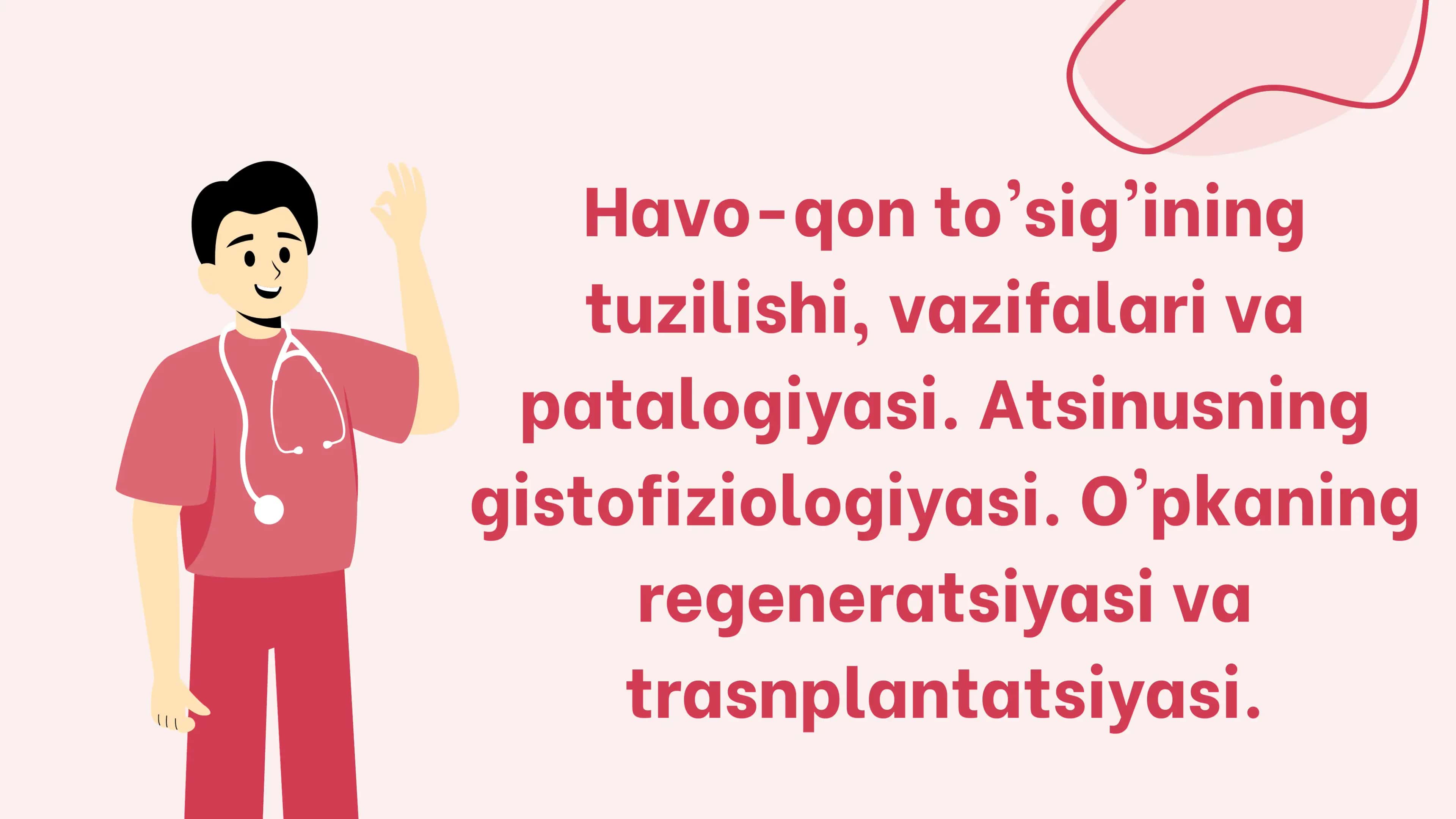 Havo-qon to'sig'ining tuzilishi, vazifalari va patalogiyasi. Atsinusning gistofiziologiyasi. O'pkani 1