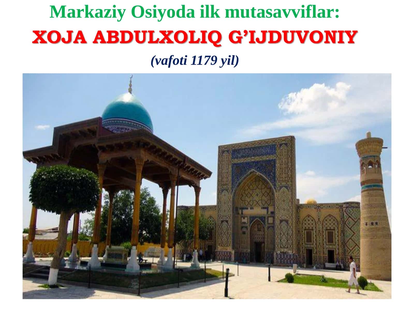 XOJA ABDULXOLIQ G’IJDUVONIY 1