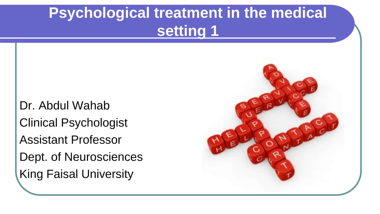 Psychological treatment in the medical setting 1 1