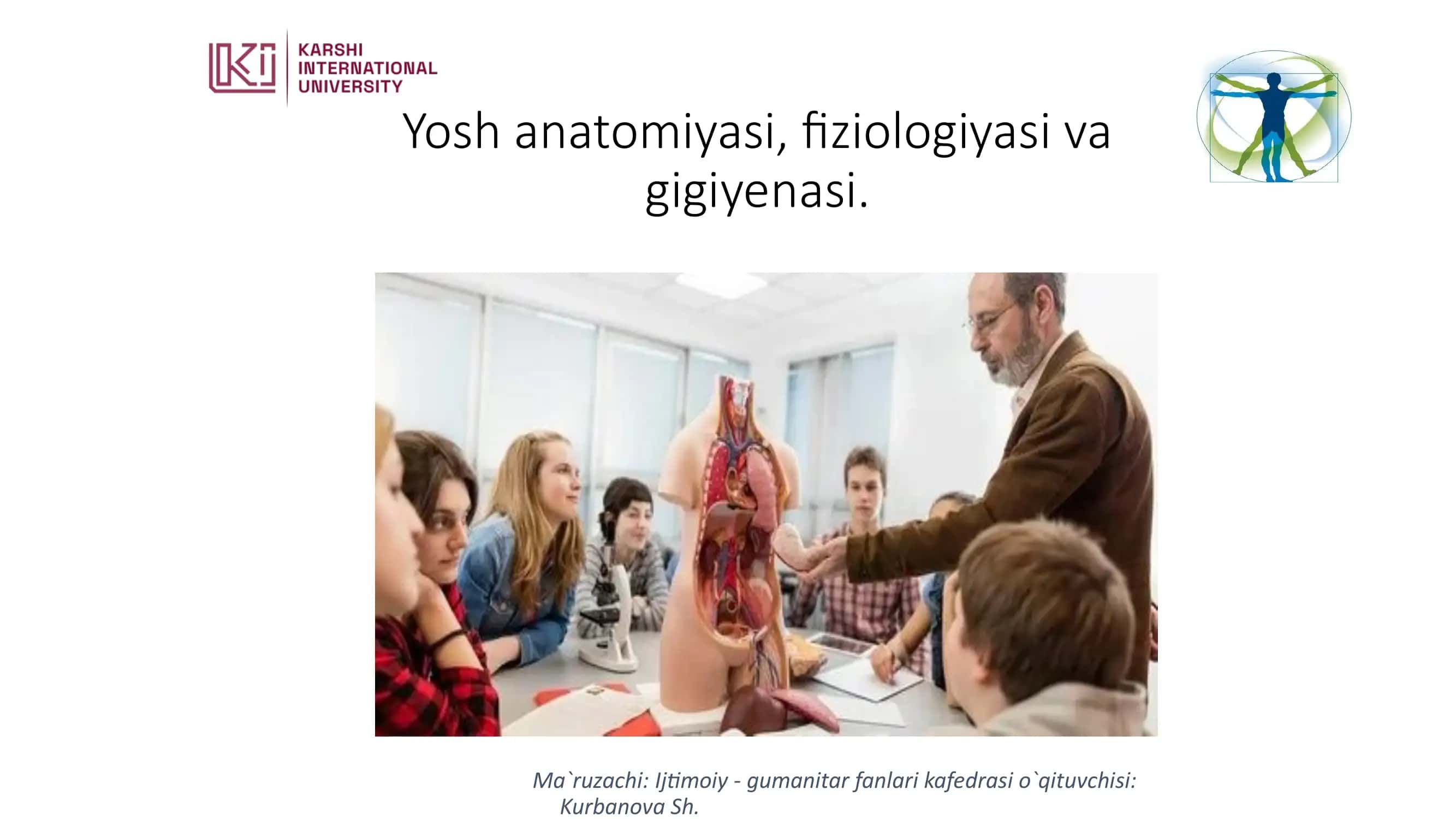 Yosh anatomiyasi, fiziologiyasi va gigiyenasi 1