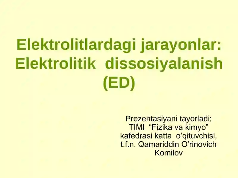 Elektrolitlardagi jarayonlar