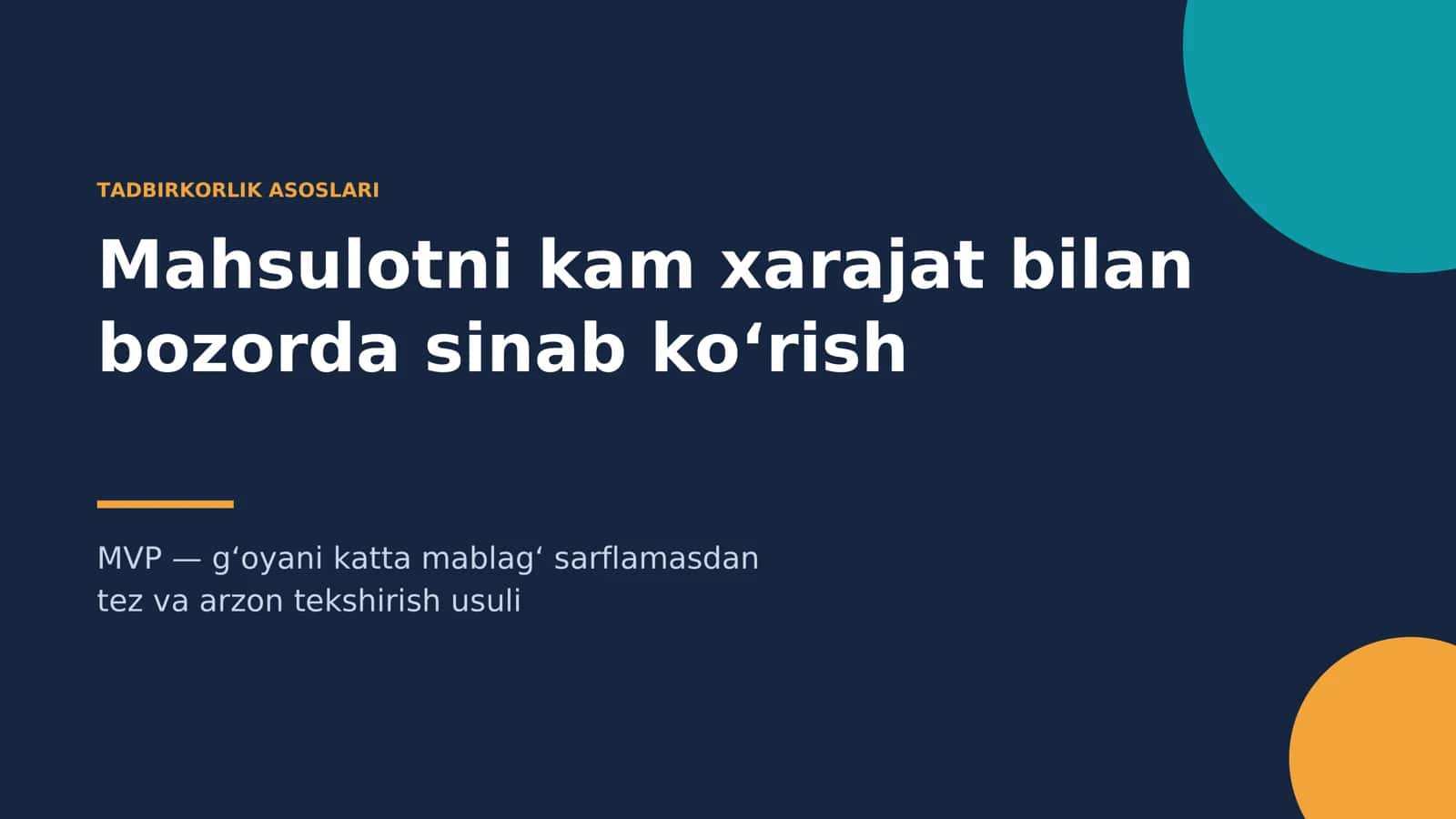 mahsulotni kam xarajat bilan bozorda sinab koʻrish 1