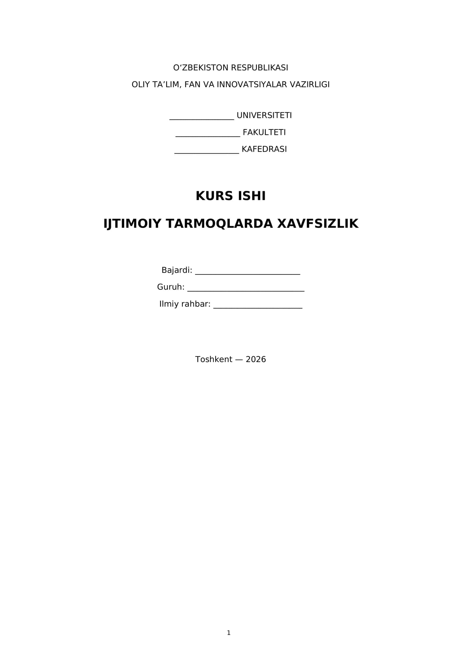 Kurs Ishi: Ijtimoiy Tarmoqlarda Xavfsizlik 1