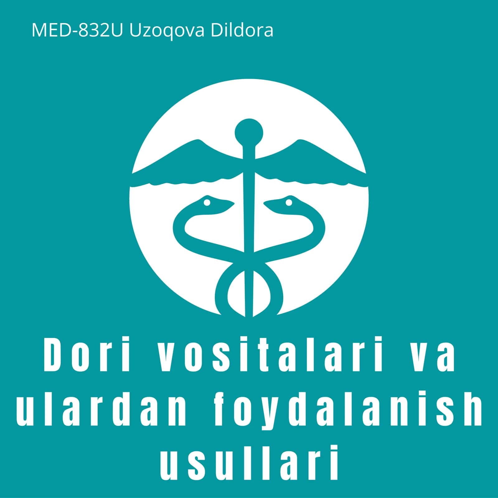 Dori vositalari va ulardan foydalanish usullari 1