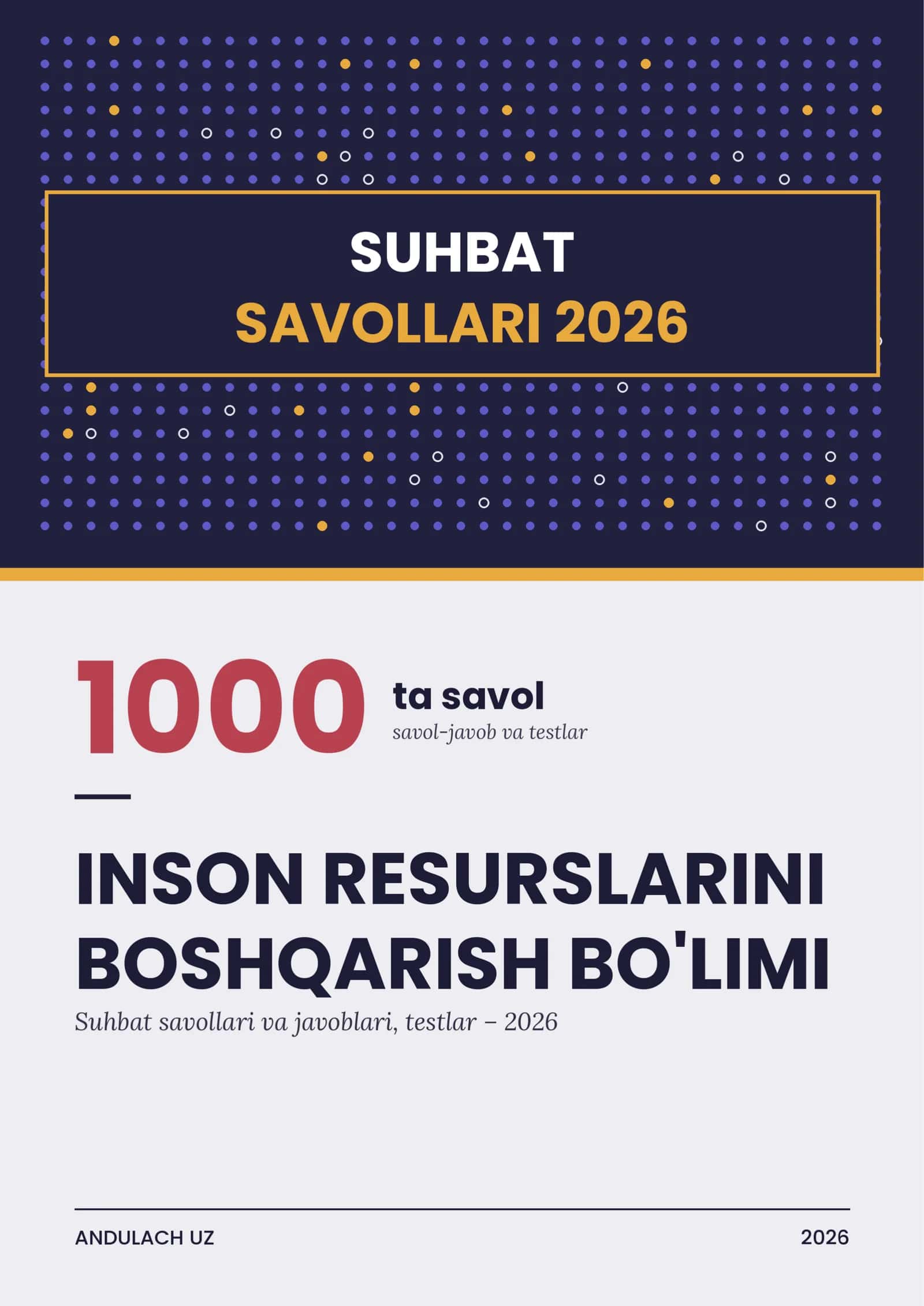Inson resurslarini boshqarish bo'limi suhbat savollari-javoblari. 1000 ta 1