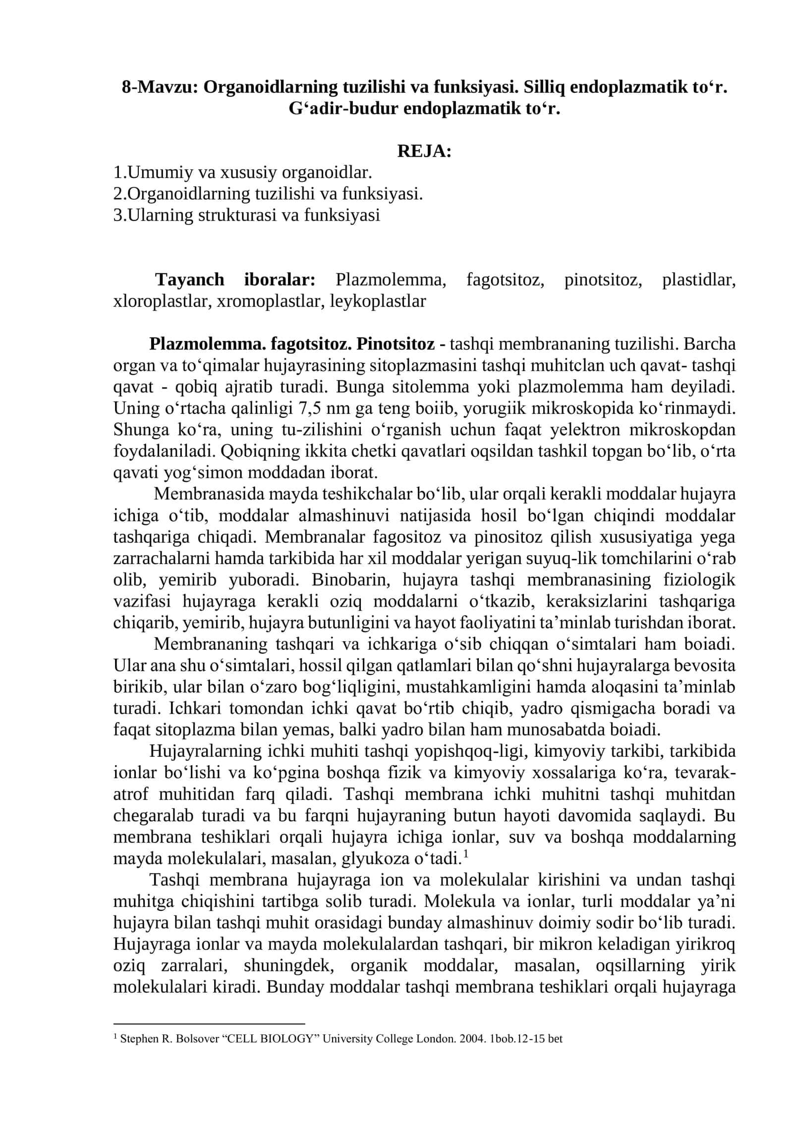 Organoidlarning tuzilishi va funksiyasi 1