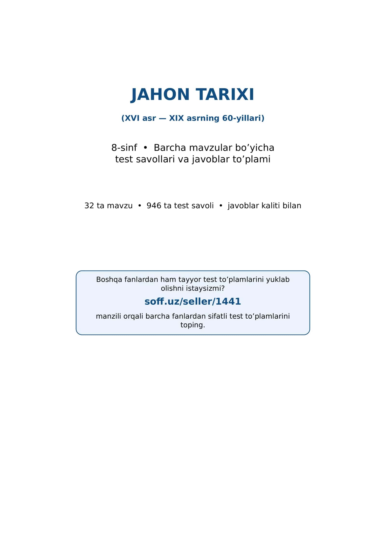 8-sinf Jahon tarixi fanidan mavzulashtirilgan test va savollar to'plami 1