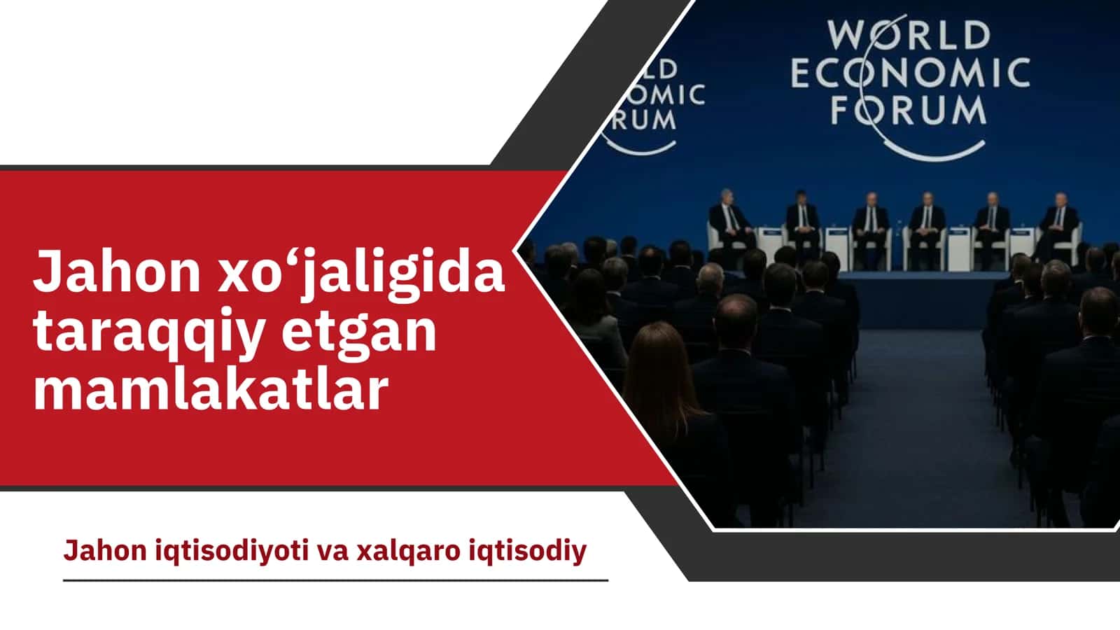 Jahon xo‘jaligida taraqqiy etgan mamlakatlar va jahon iqtisodiyotida iqtisodiy o‘sish muammosi misollar 1