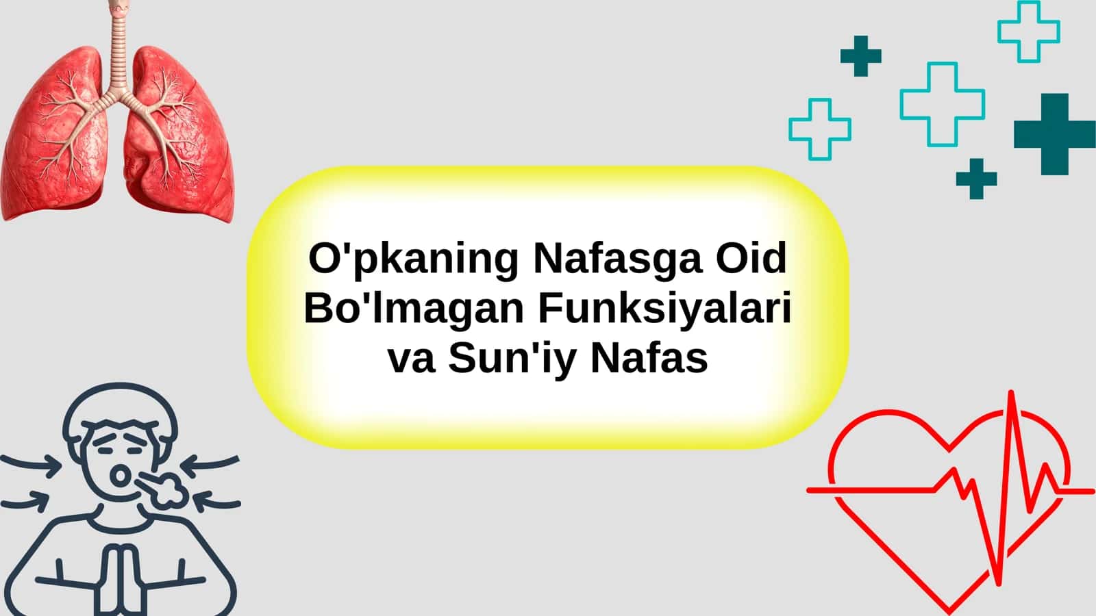 O'pkaning Nafasga Oid Bo'lmagan Funksiyalari va Sun'iy Nafas 1