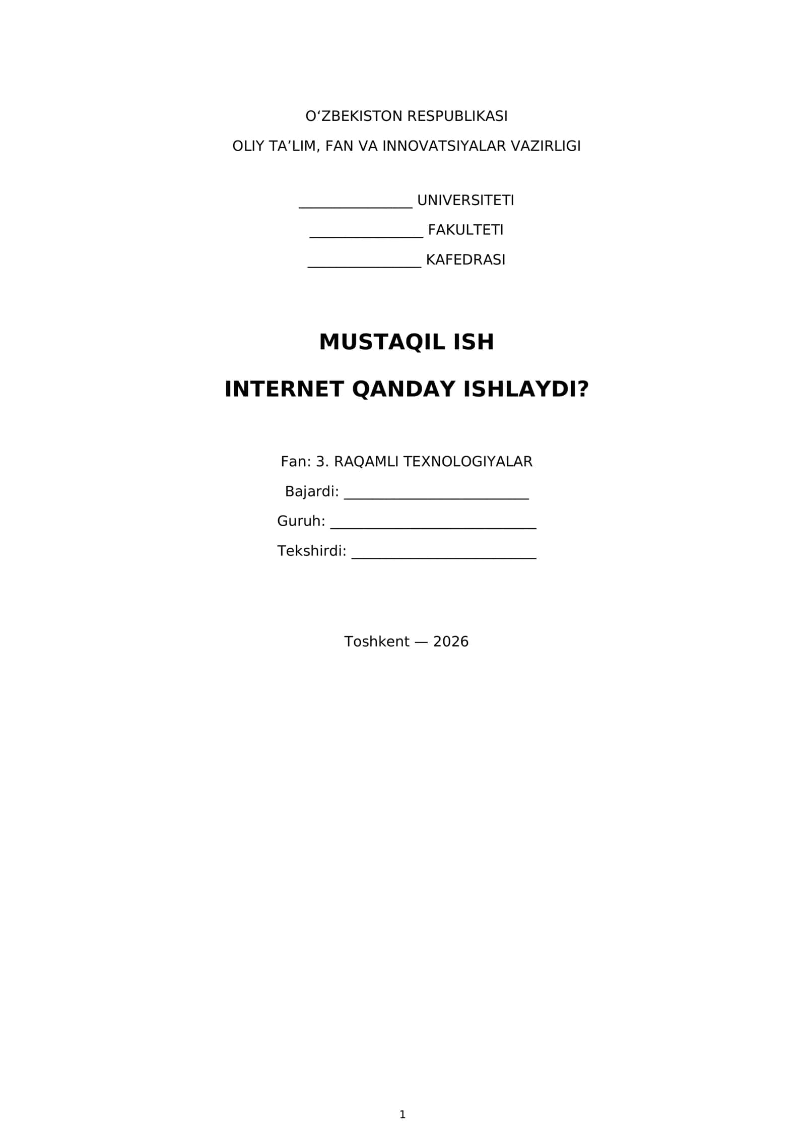 "Internet qanday ishlaydi?" Mustaqil ish 1