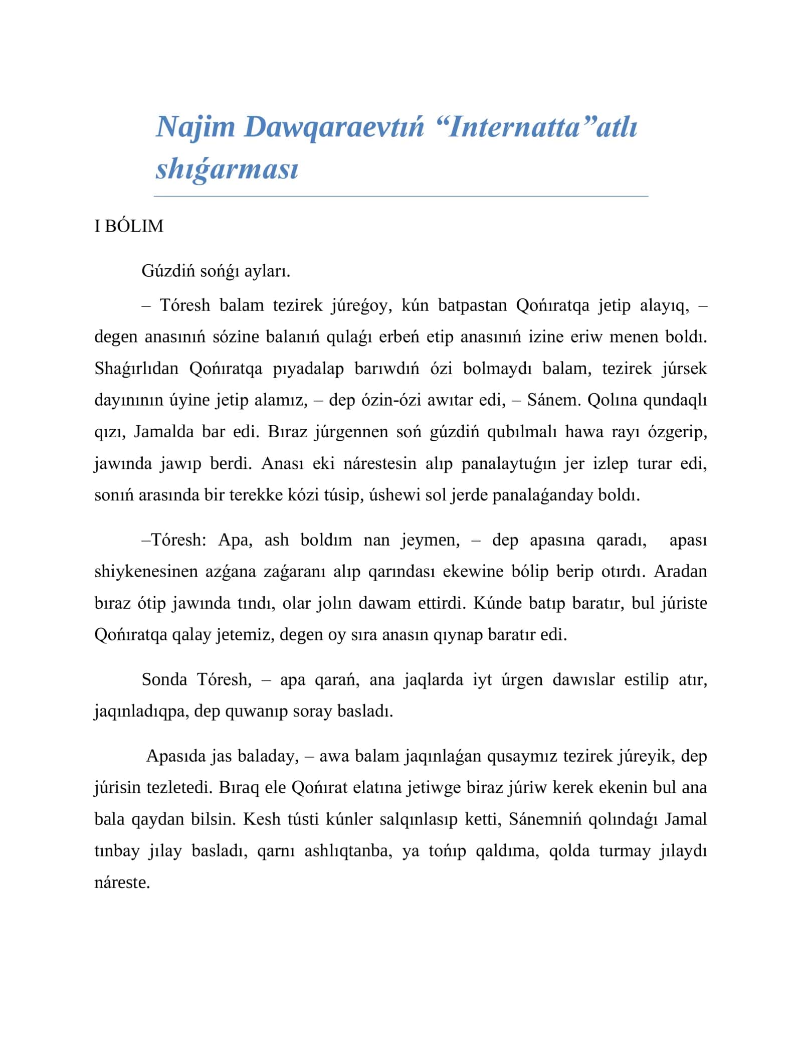 Najim Dawqaraevtıń “Internatta”atlı shıǵarması 1