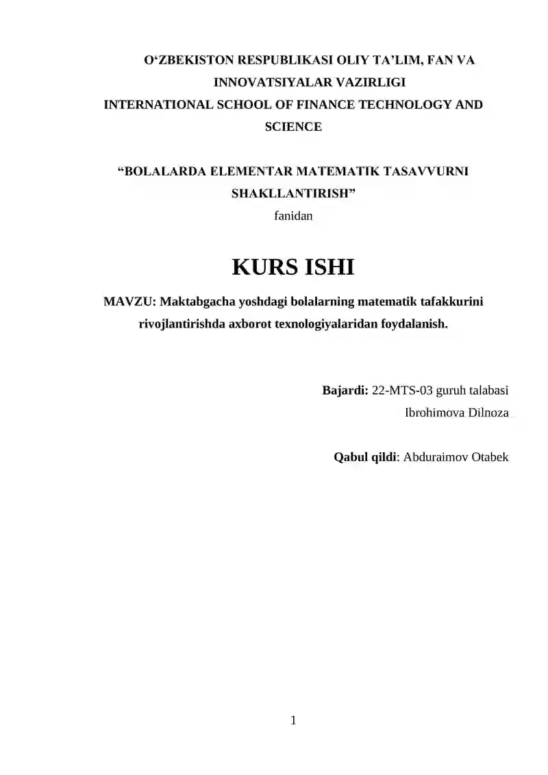 Maktabgacha yoshdagi bolalarning matematik tafakkurini rivojlantirishda axborot texnologiyalaridan foydalanish