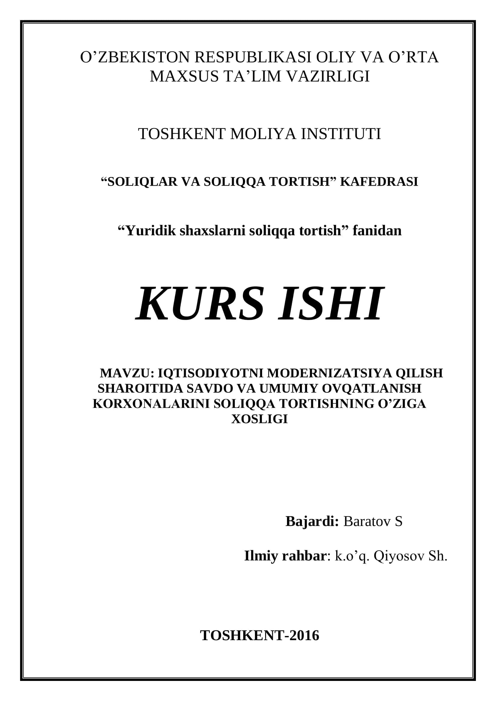 IQTISODIYOTNI MODERNIZATSIYA QILISH SHAROITIDA SAVDO VA UMUMIY OVQATLANISH KORXONALARINI SOLIQQA TORTISHNING O’ZIGA XOSLIGI 1