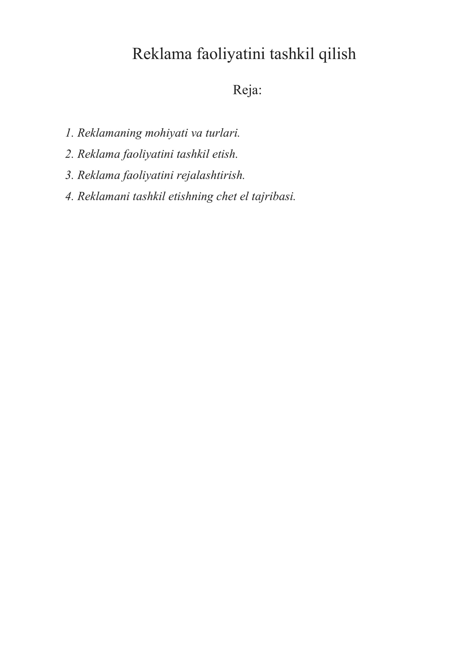 Reklama faoliyatini tashkil qilish 1